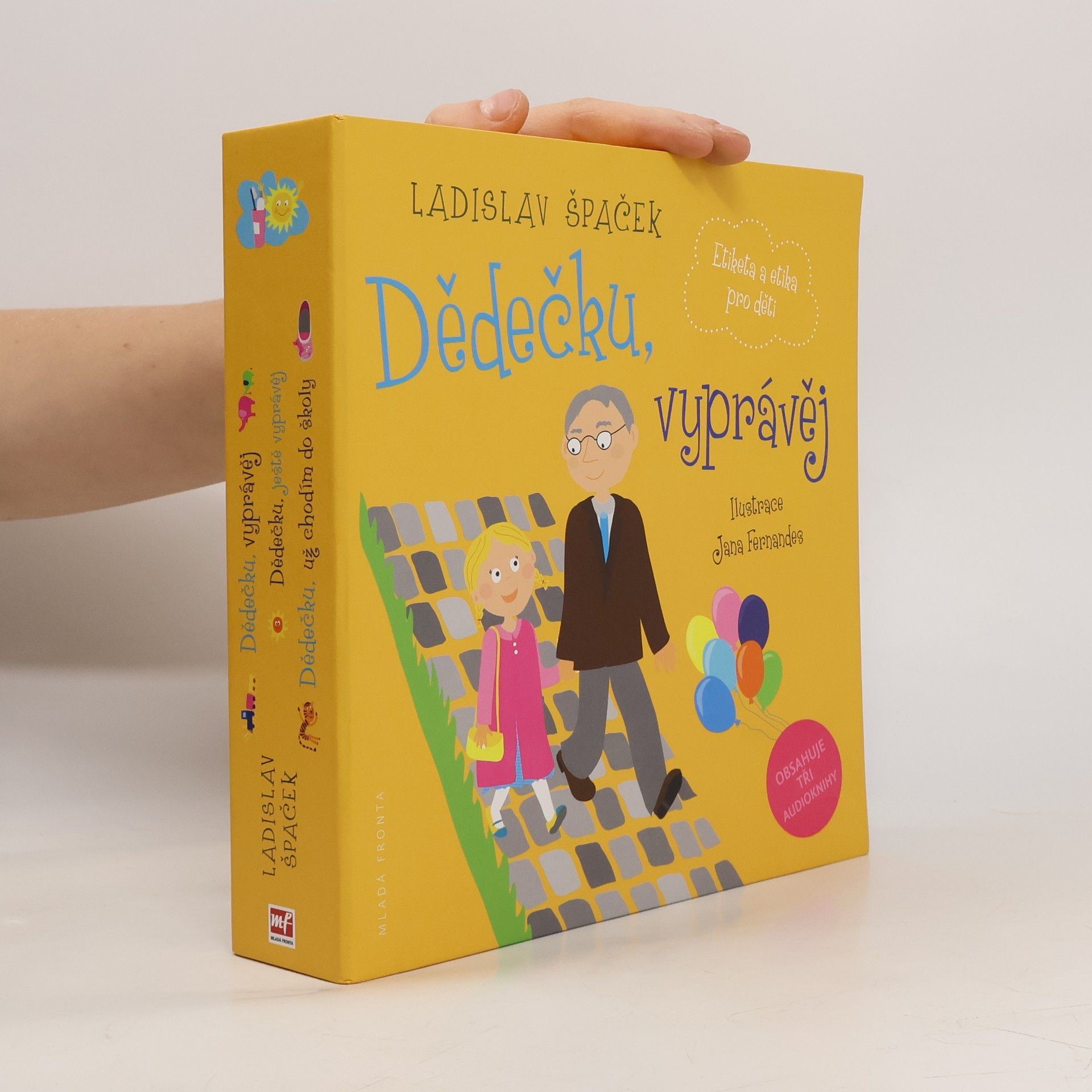 Ladislav Špaček Dědečku, vyprávěj - Etiketa a etika pro děti