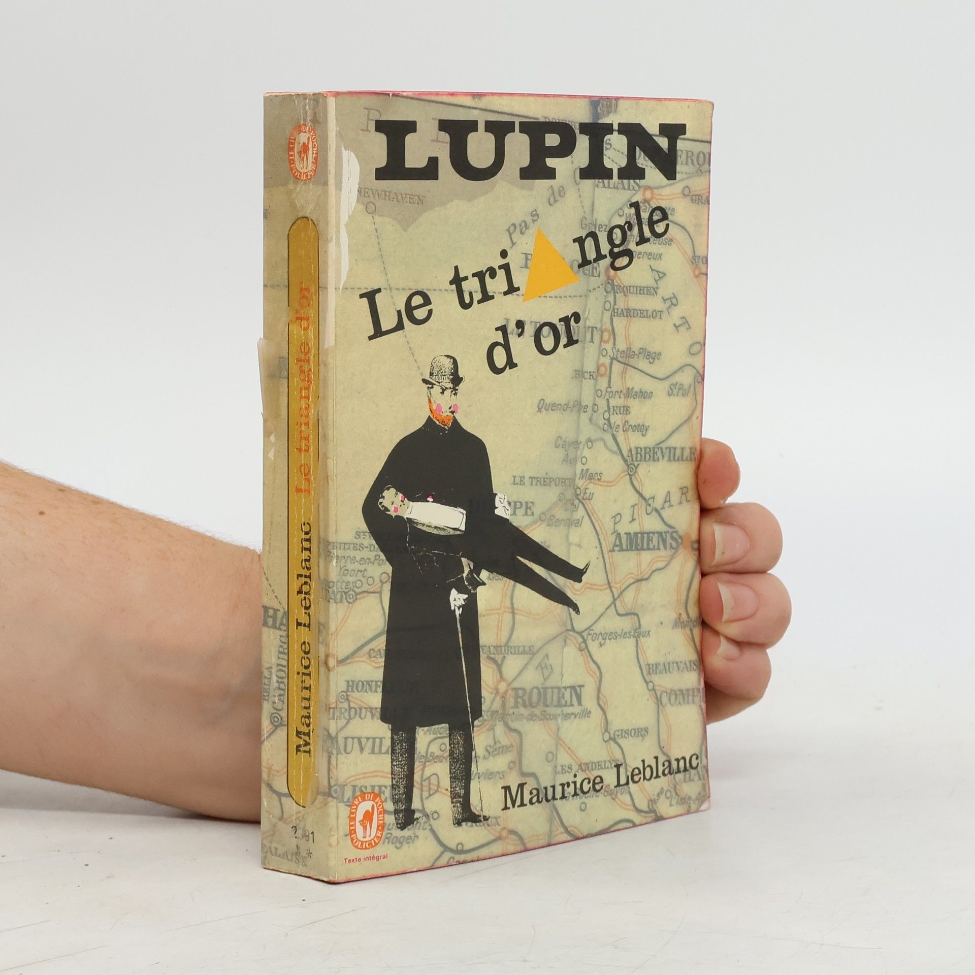Maurice Leblanc Lupin. Le triangle d'or