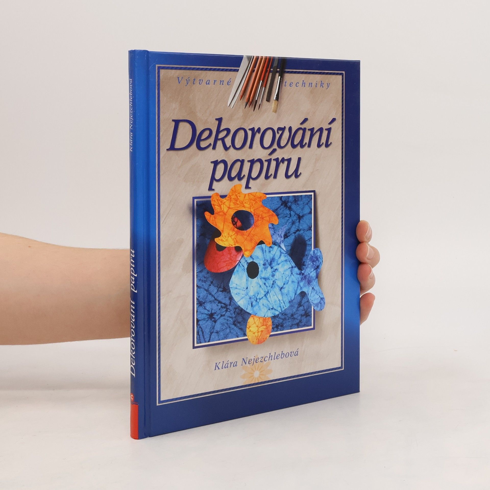 Klára Nejezchlebová Dekorování papíru