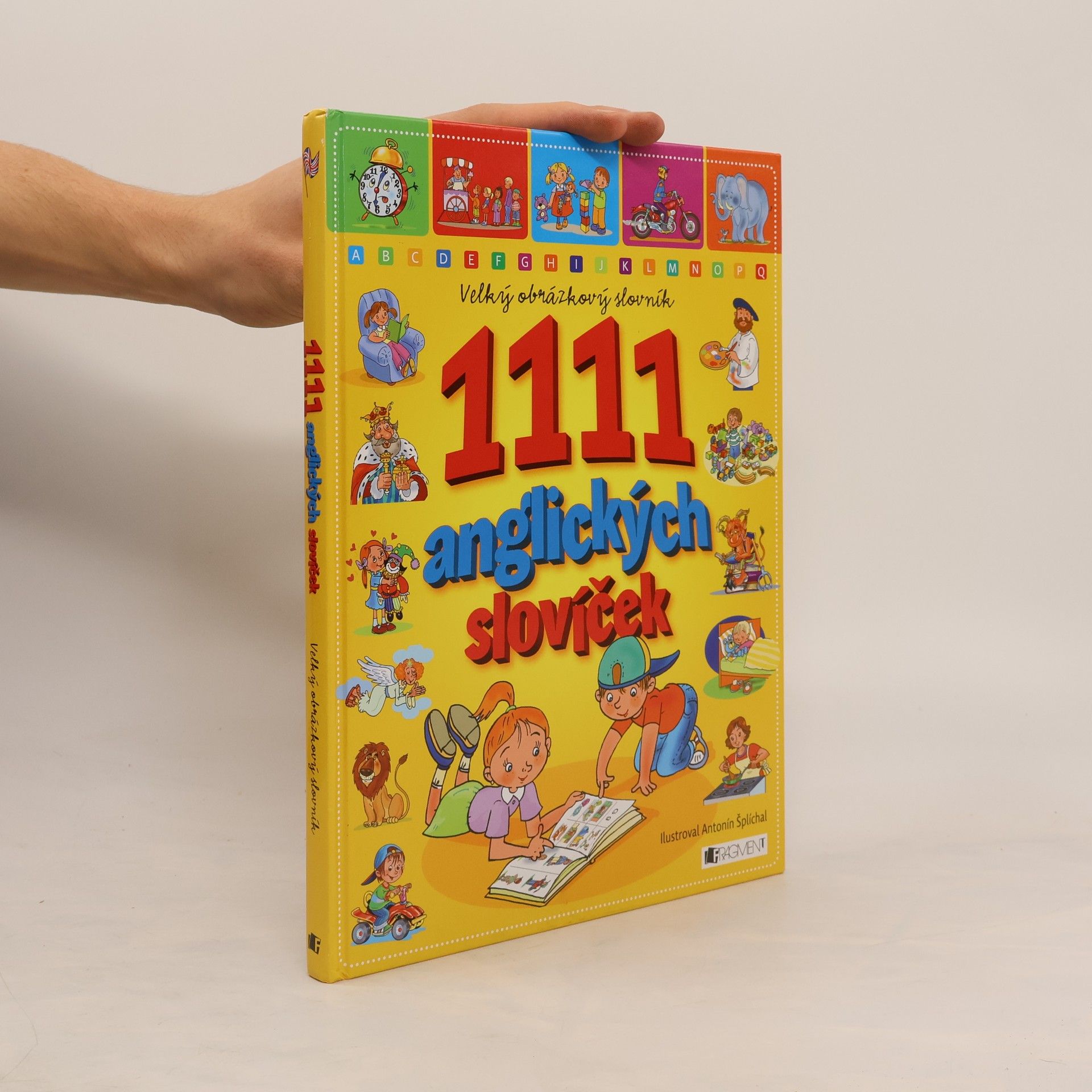 Antonín Šplíchal 1111 anglických slovíček. Velký obrázkový slovník