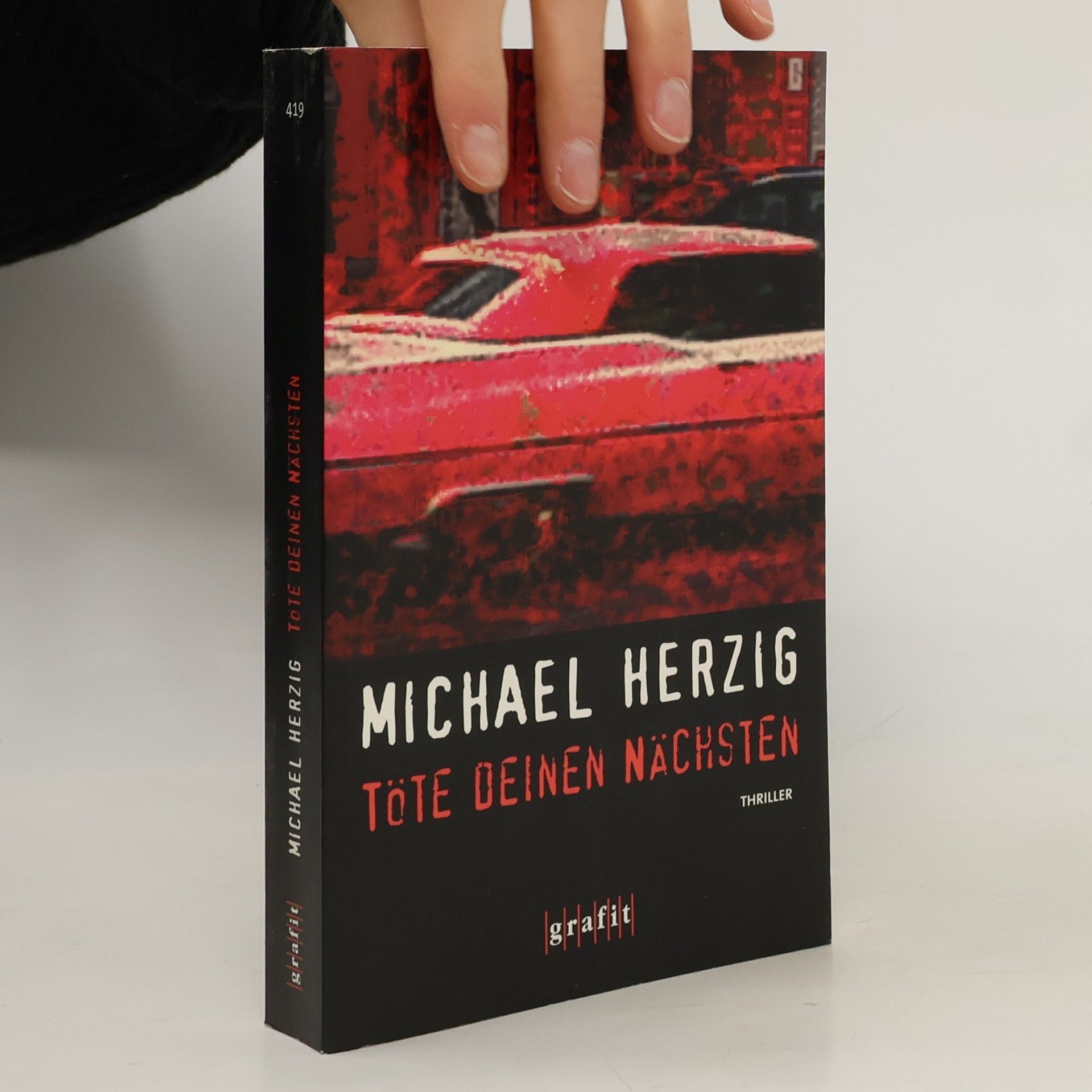 Michael Herzig Töte deinen Nächsten
