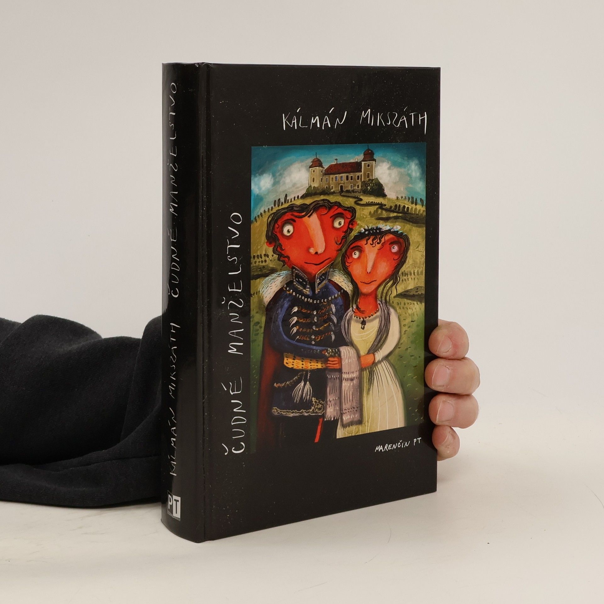 Kálmán Mikszáth Čudné manželstvo