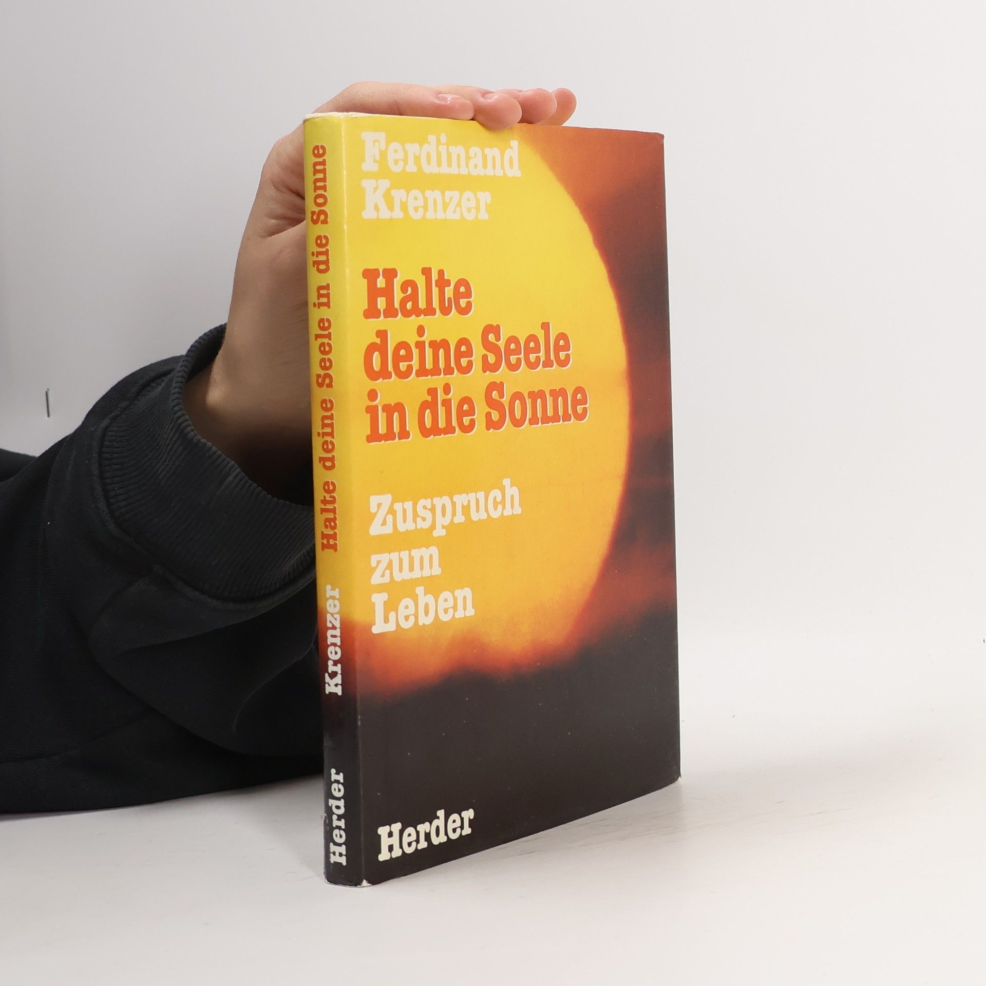 Halte deine Seele in die Sonne