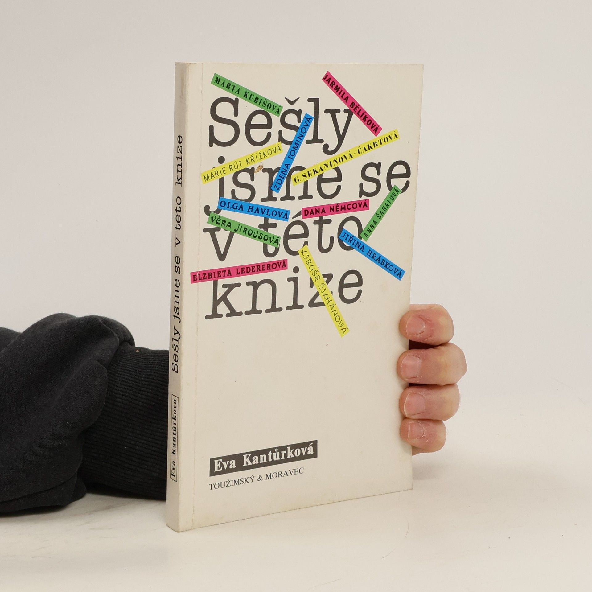 kolektiv Sešly jsme se v této knize