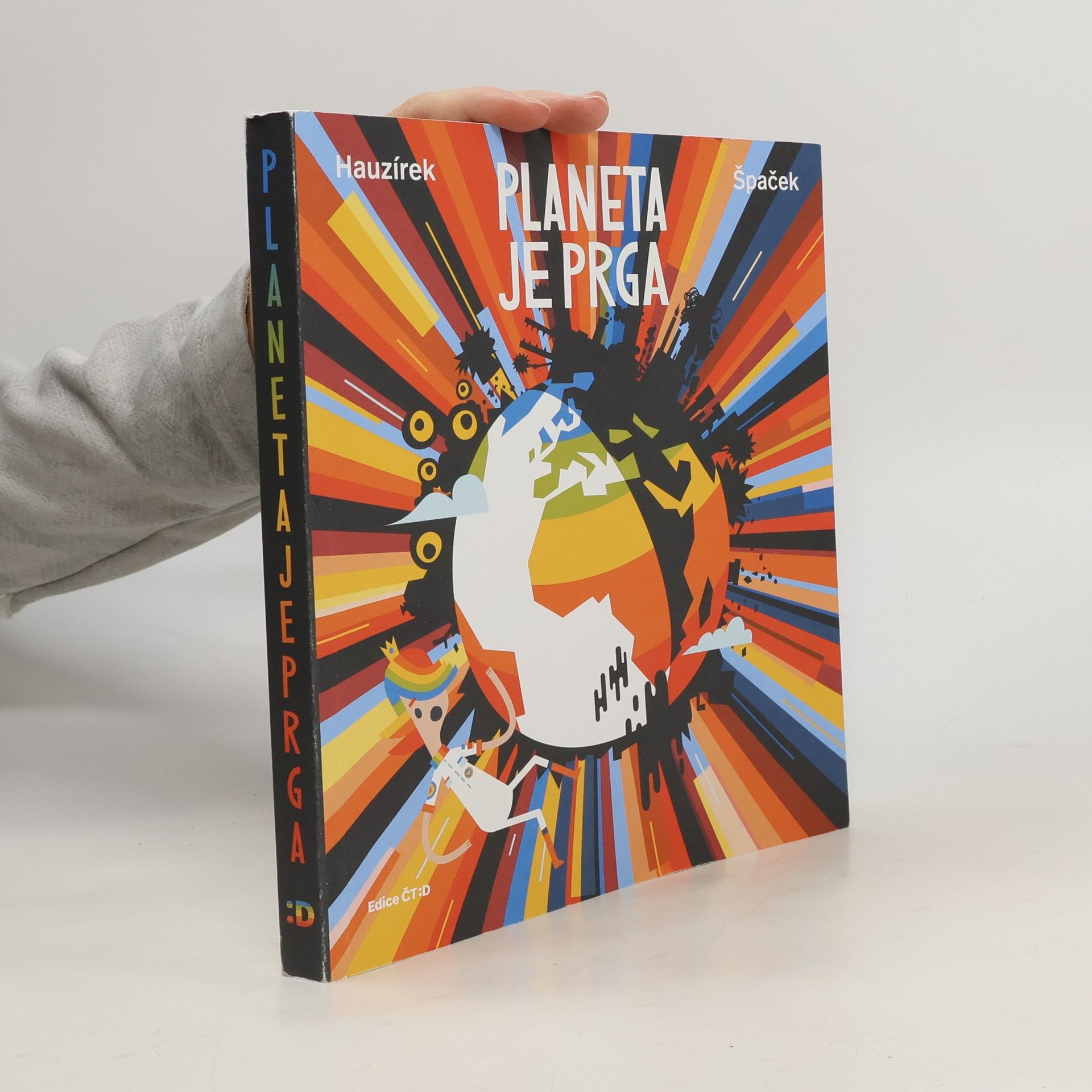 Petr Hauzírek Planeta je prga