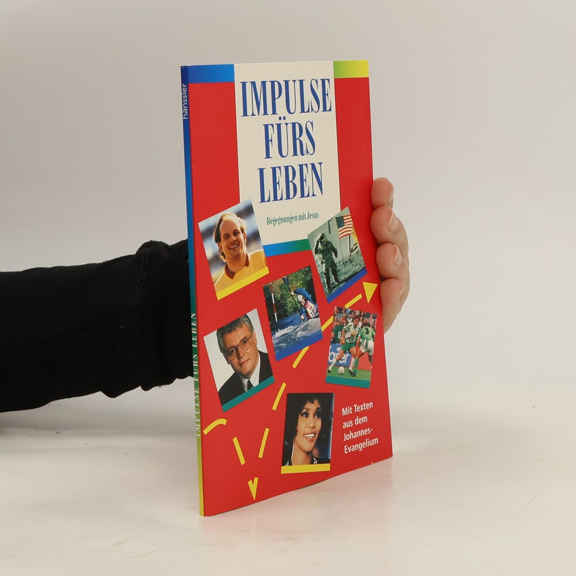 Kolektív autorov Impulse fürs Leben. Begegnungen mit Jesus