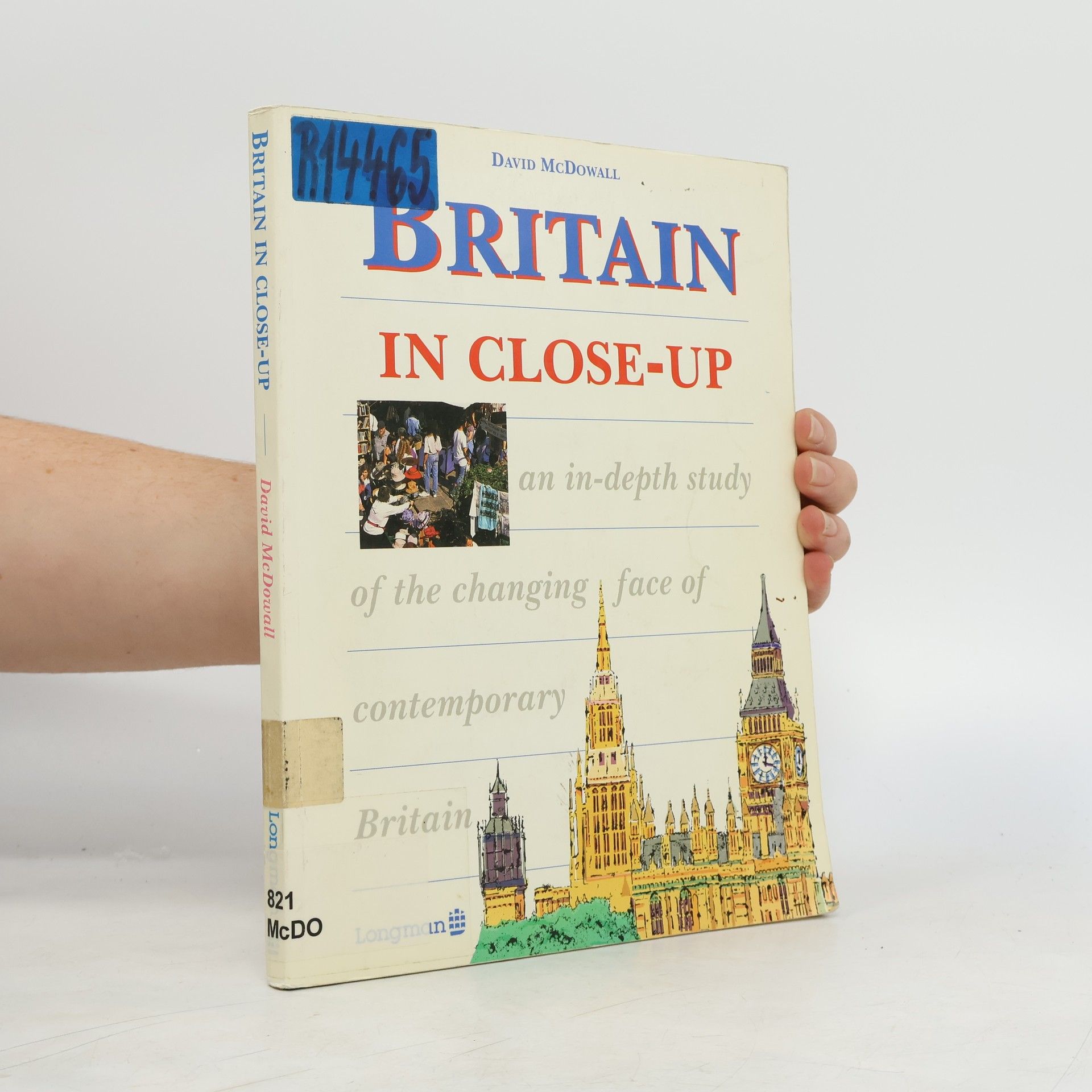 David McDowall Britain in Close-Up