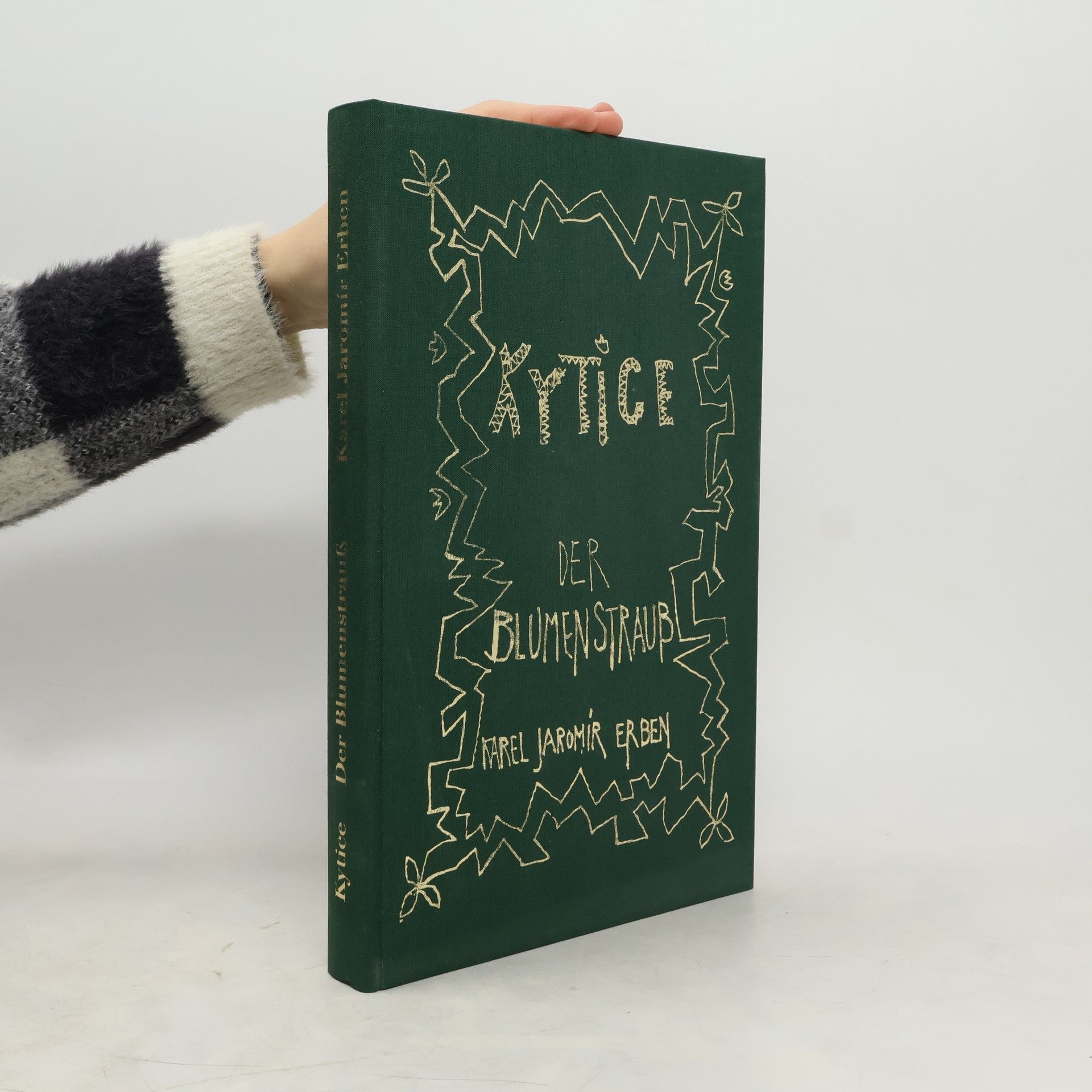 Karel Jaromír Erben Kytice / Der Blumenstrauß