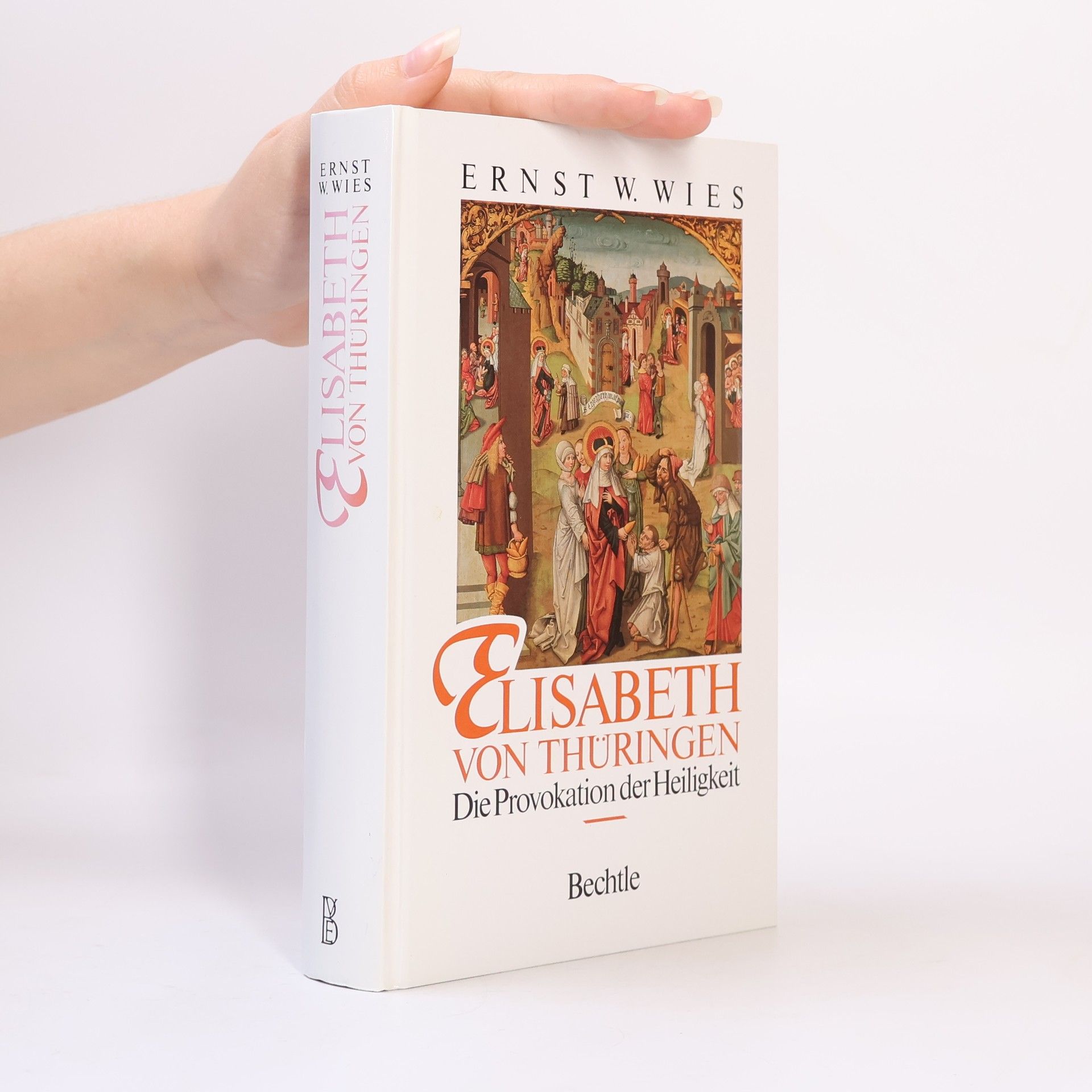 Ernst W. Wies Elisabeth von Thüringen