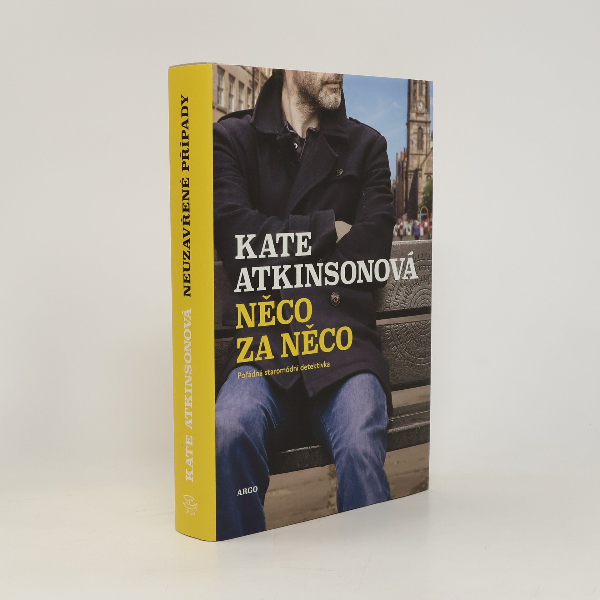 Kate Atkinson Něco za něco : pořádná staromódní detektivka