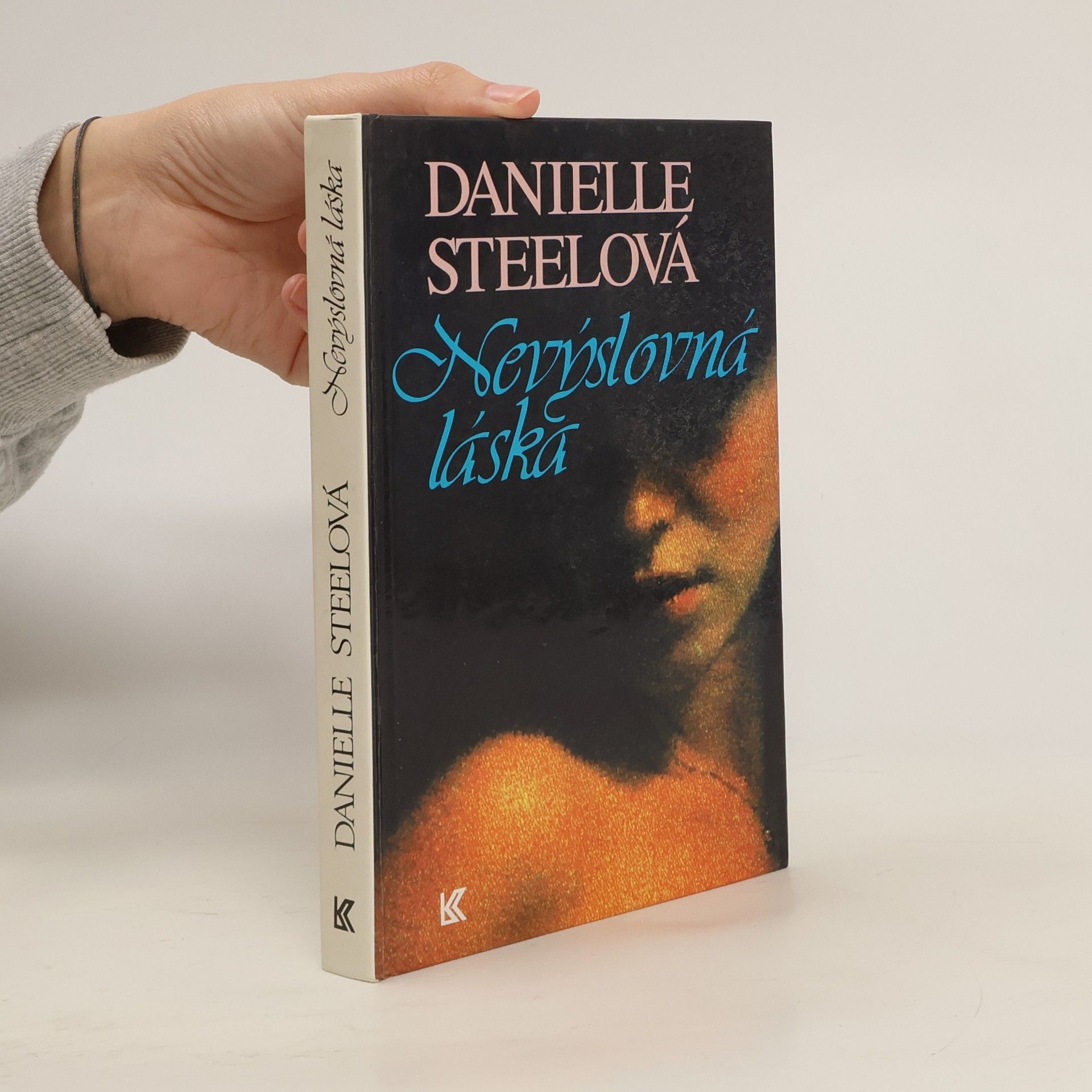 Danielle Steelová Nevýslovná láska
