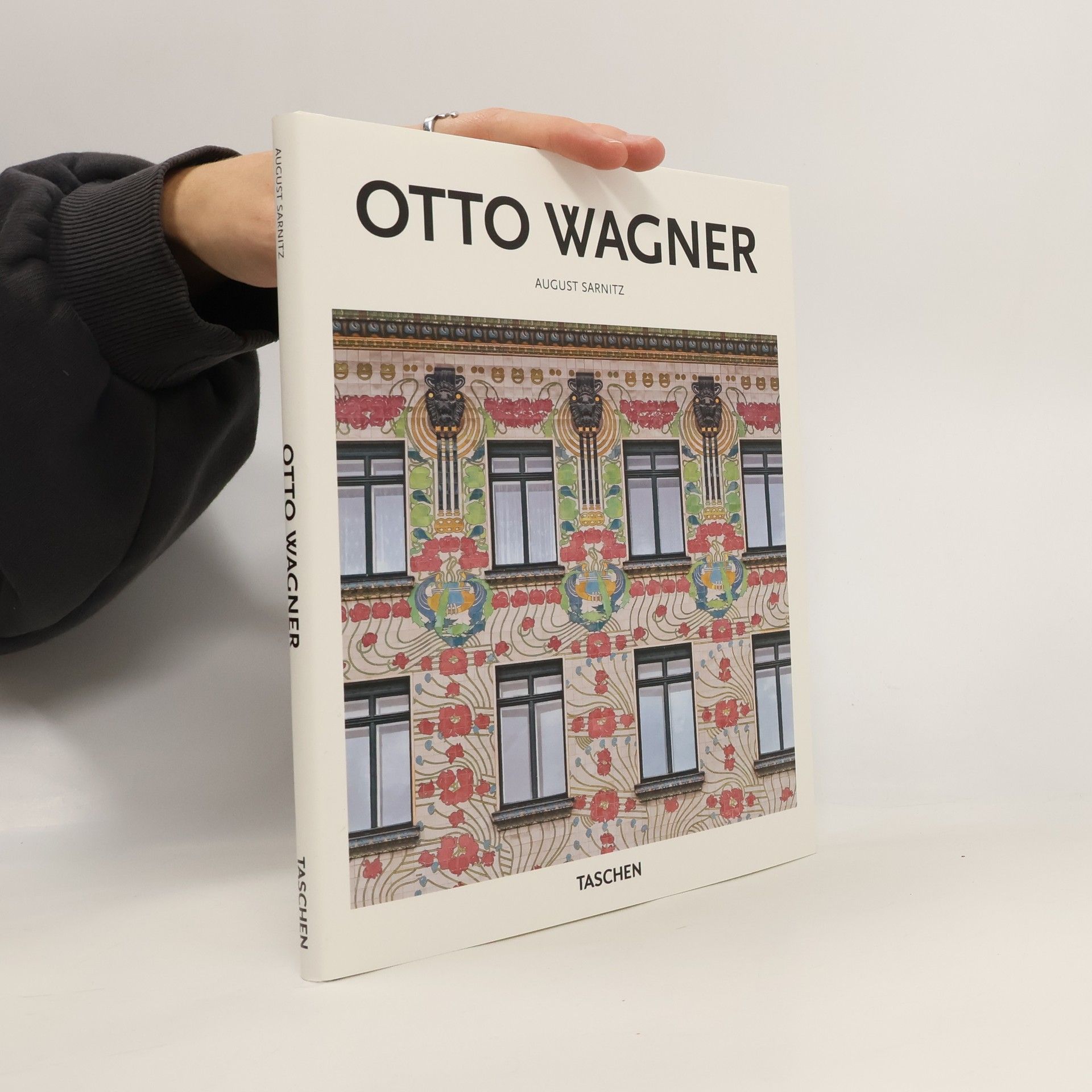 August Sarnitz Otto Wagner : 1841-1918 : průkopník moderní architektury