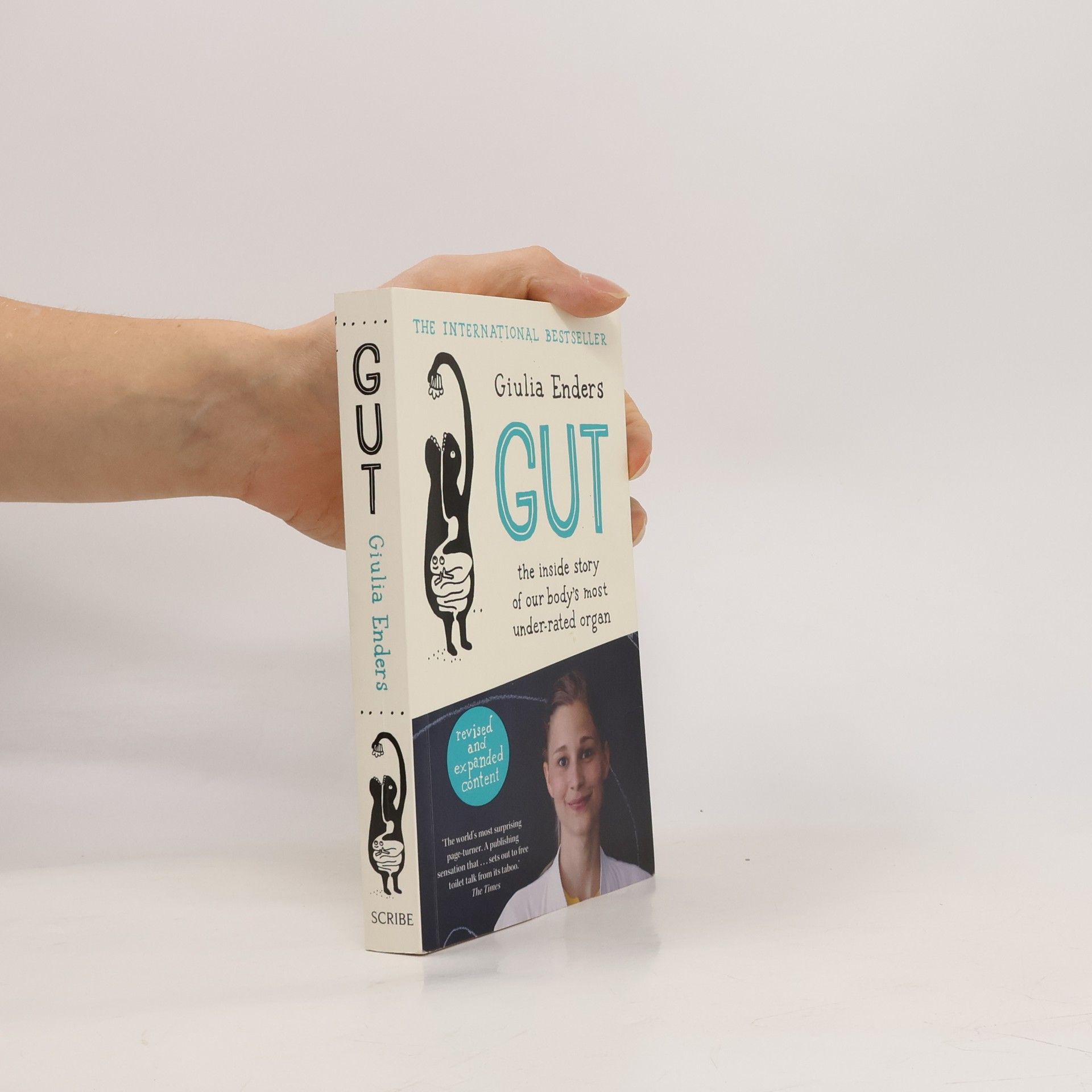 Giulia Enders Gut : the inside story of our body's most underrated organ