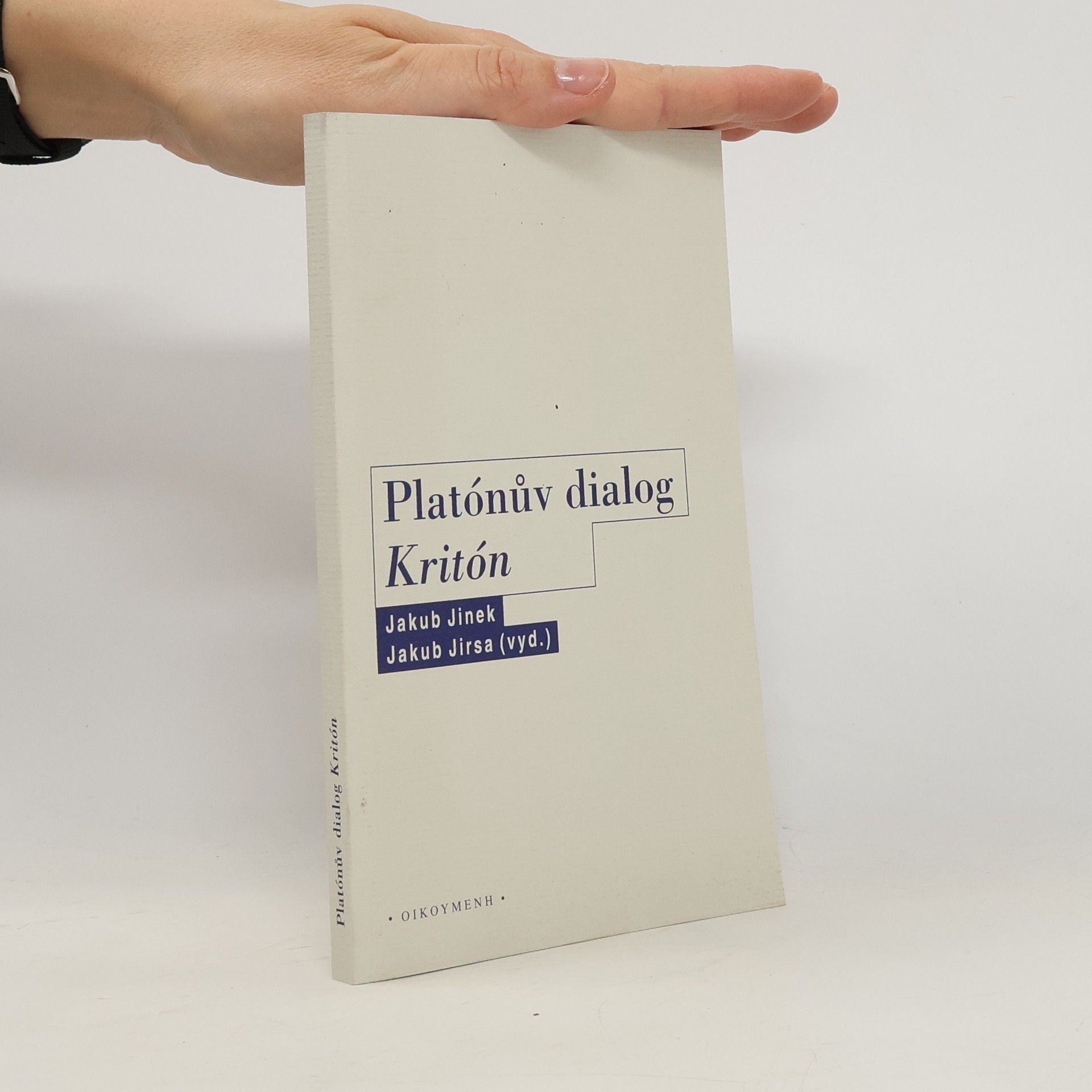 Jakub Jirsa Platónův dialog Kritón