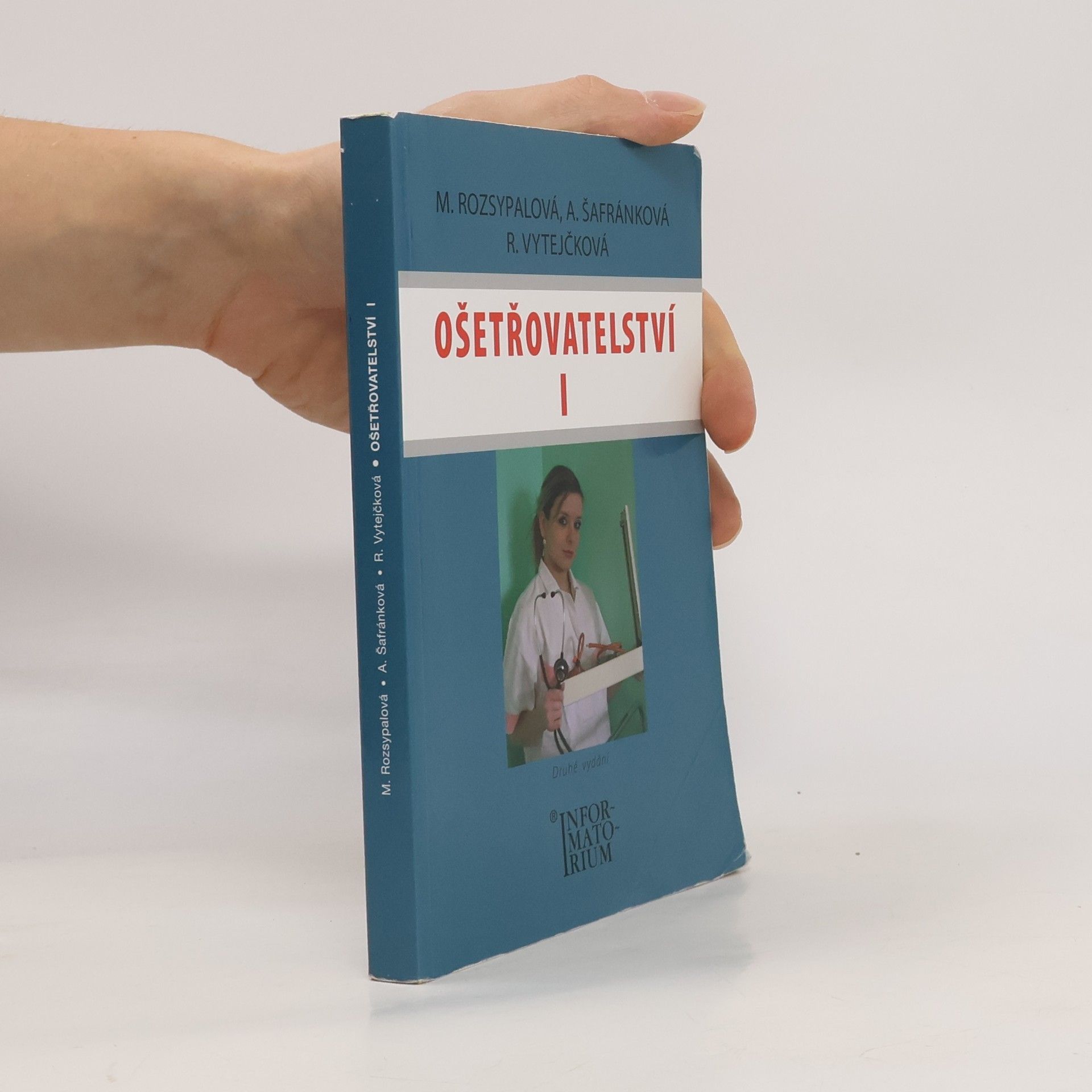 Marie Rozsypalová Ošetřovatelství I