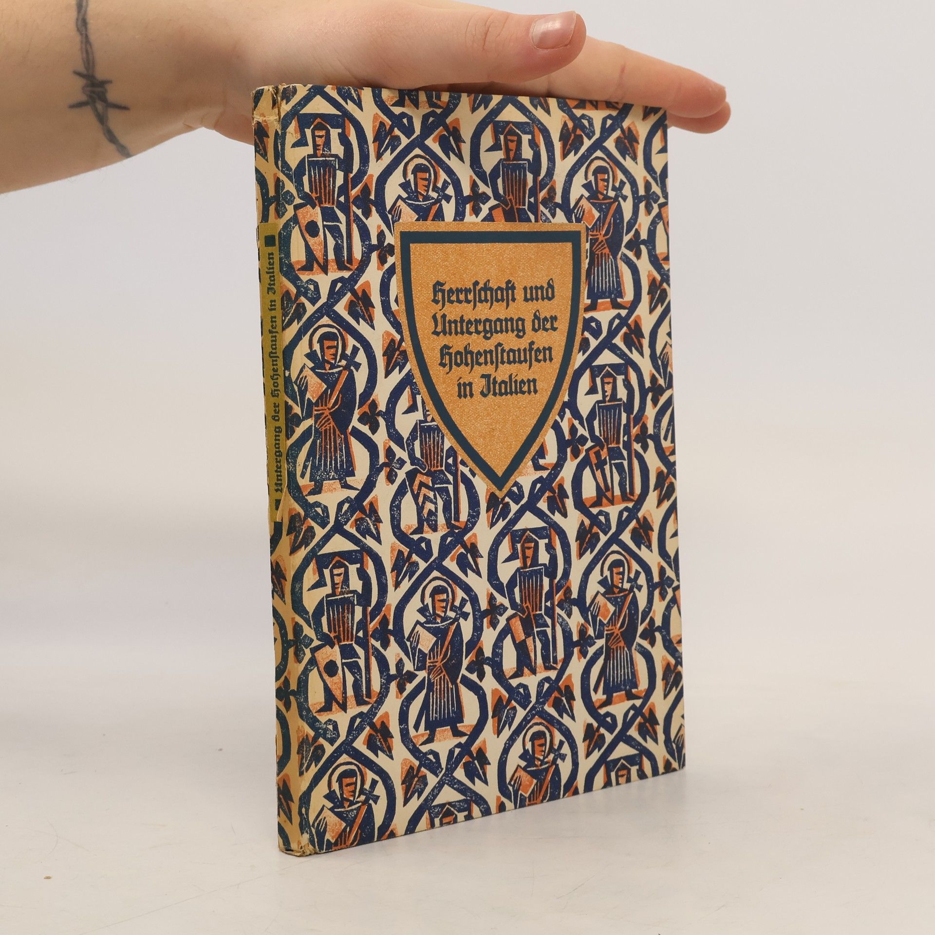 Collectif d'auteurs Herrschaft und Untergang der Hohenstaufen in Italien