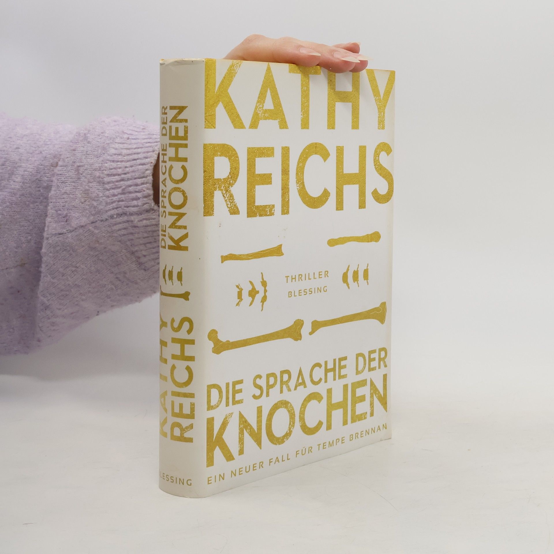 Kathy Reichs Die Sprache der Knochen