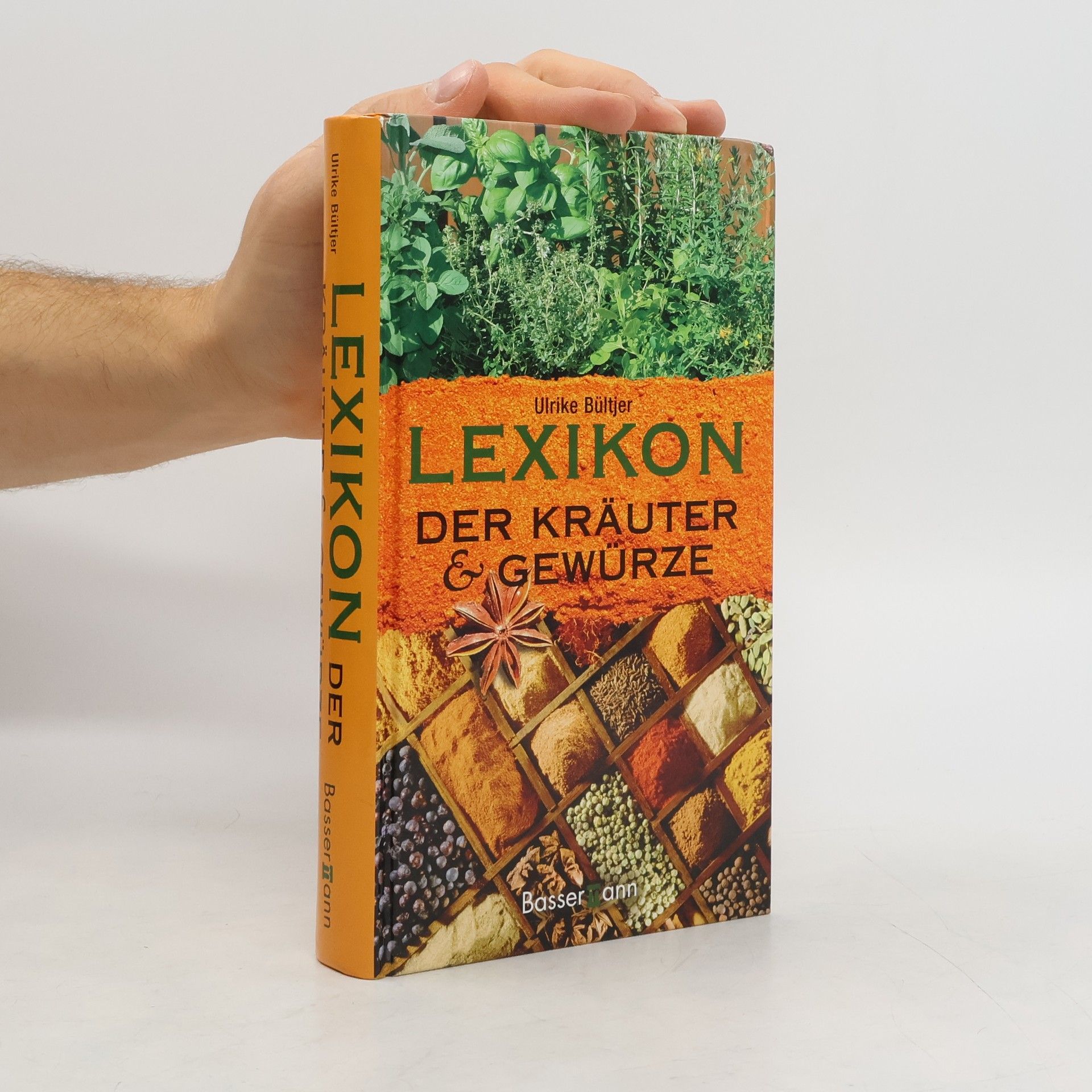 Ulrike Bültjer Lexikon der Kräuter & Gewürze