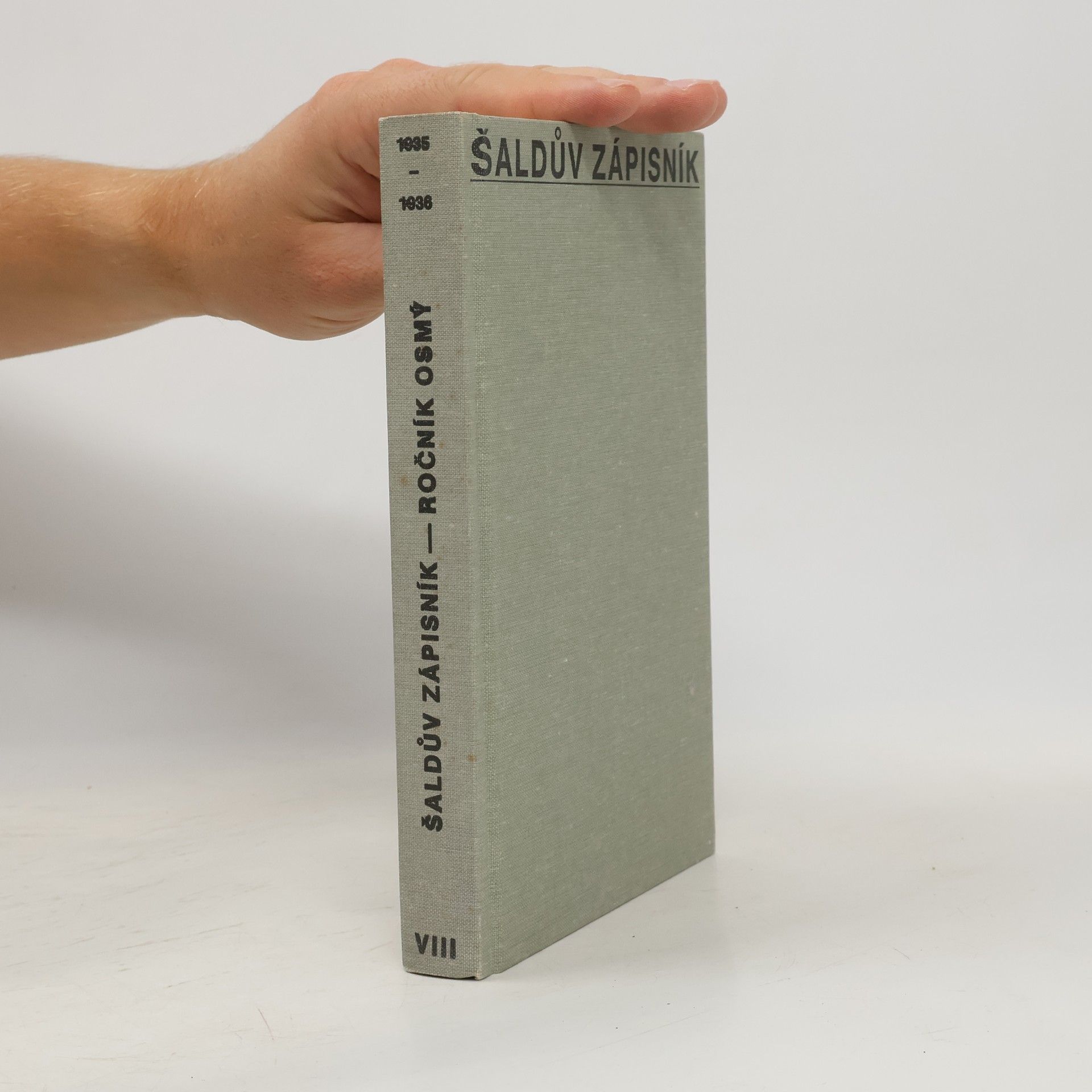 František Xaver Šalda Šaldův zápisník VIII., 1935-1936