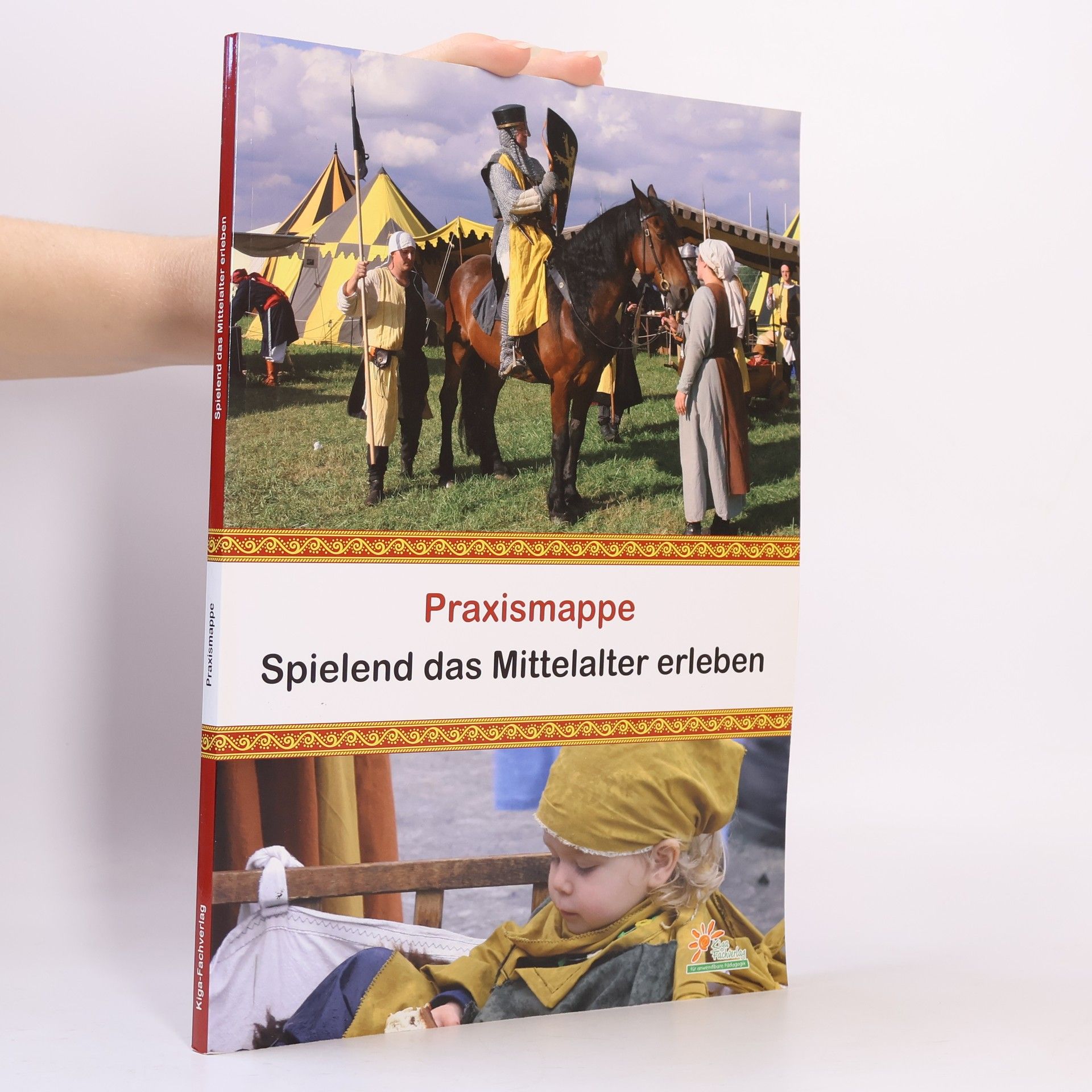 Autorenkollektiv Praxismappe. Spielend das Mittelalter erleben