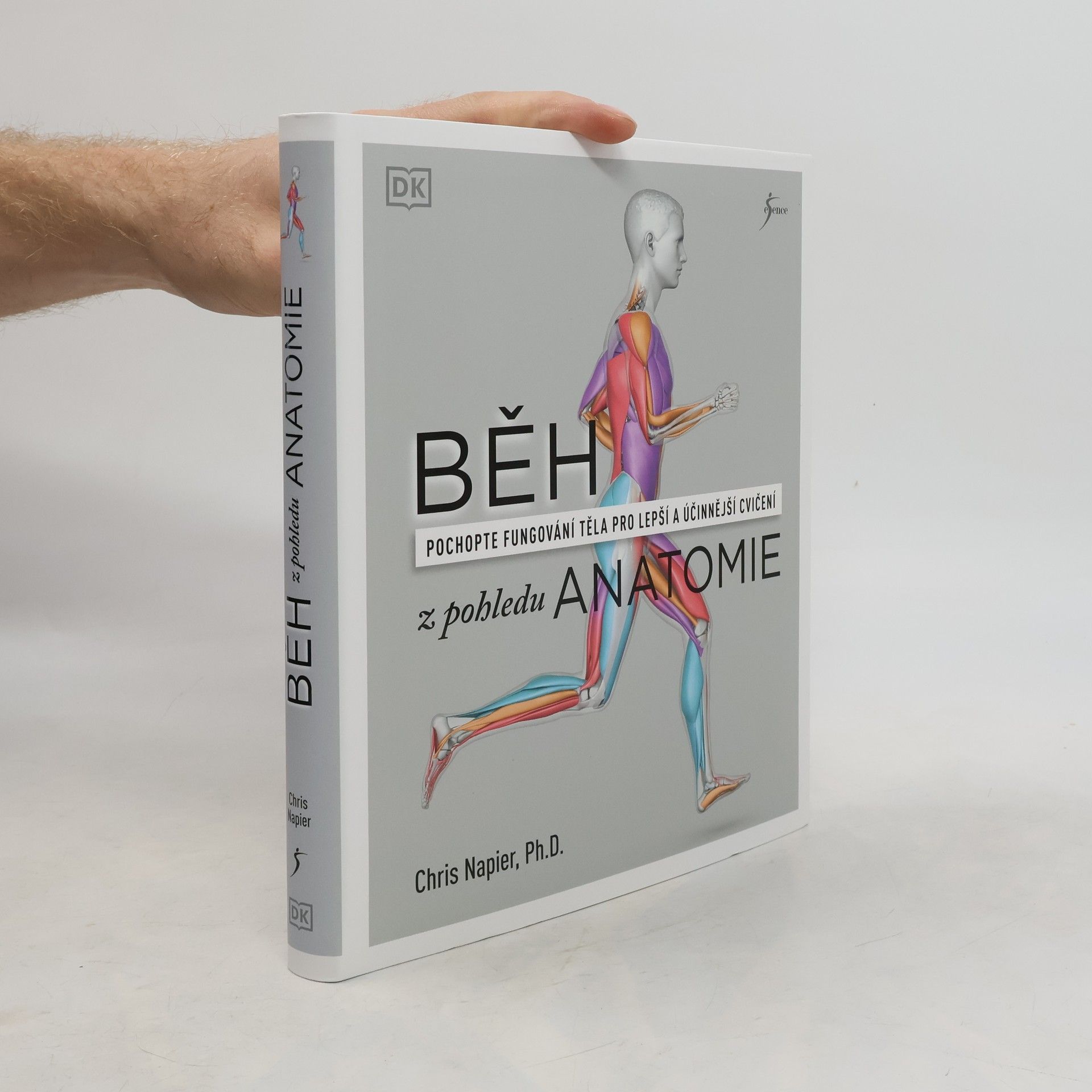 Běh z pohledu anatomie : pochopte fungování těla pro lepší a účinnější cvičení