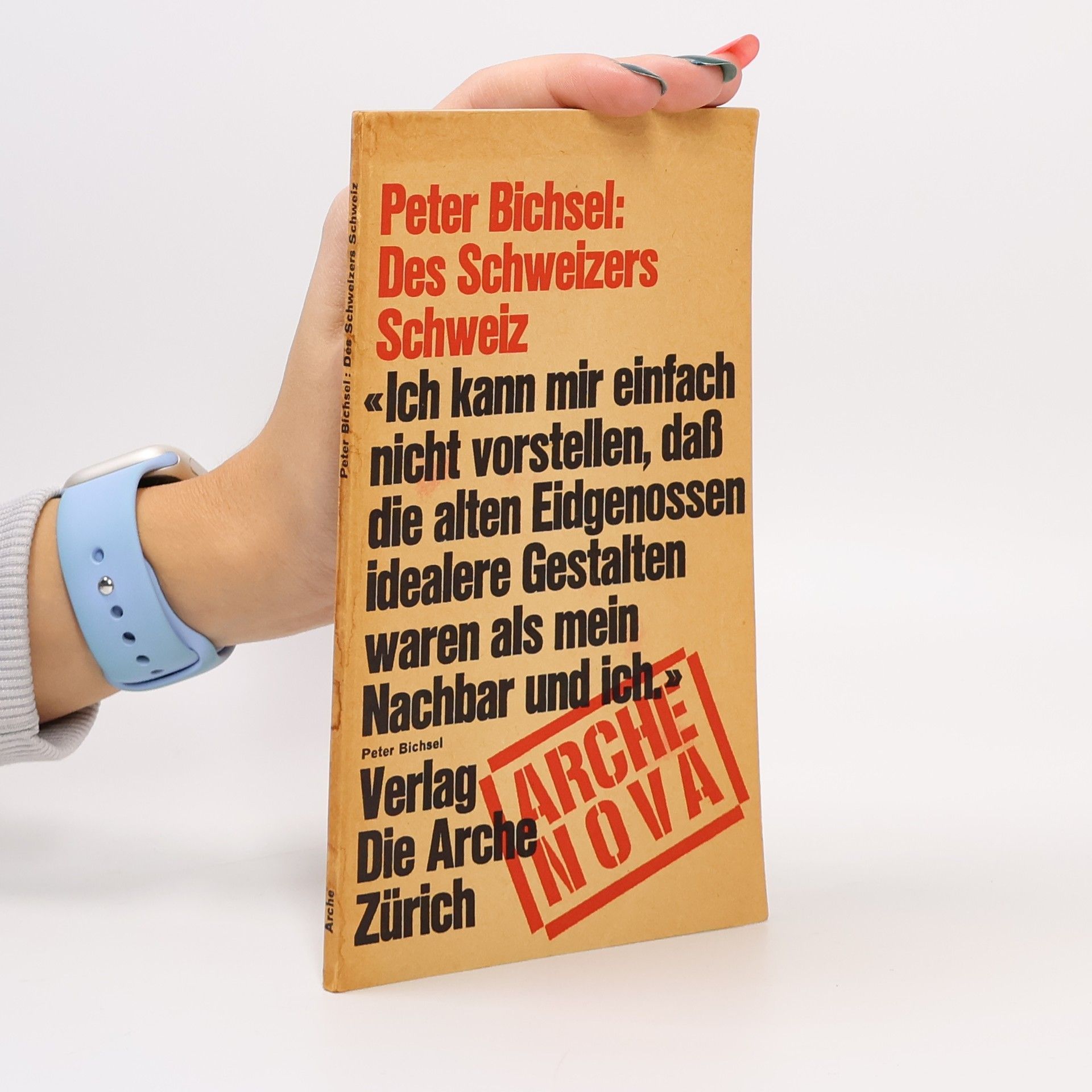 Peter Bichsel Des Schweizers Schweiz