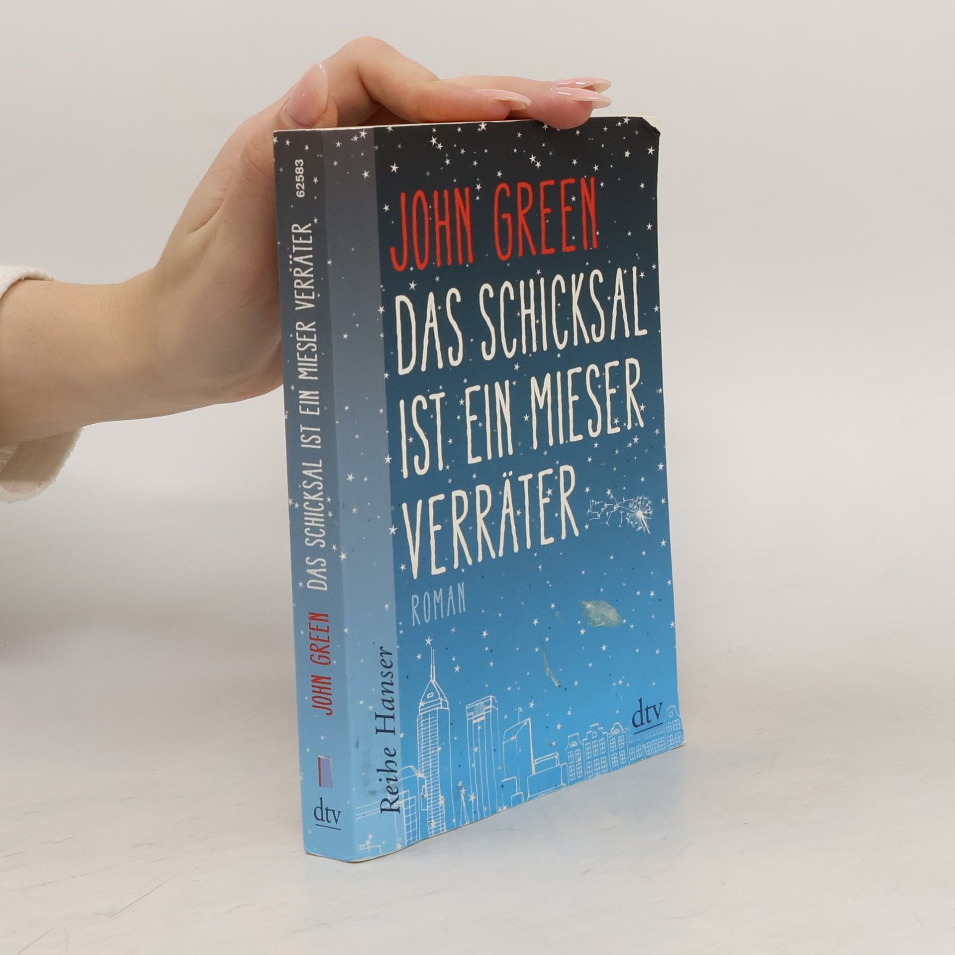 John Green Das Schicksal ist ein mieser Verräter