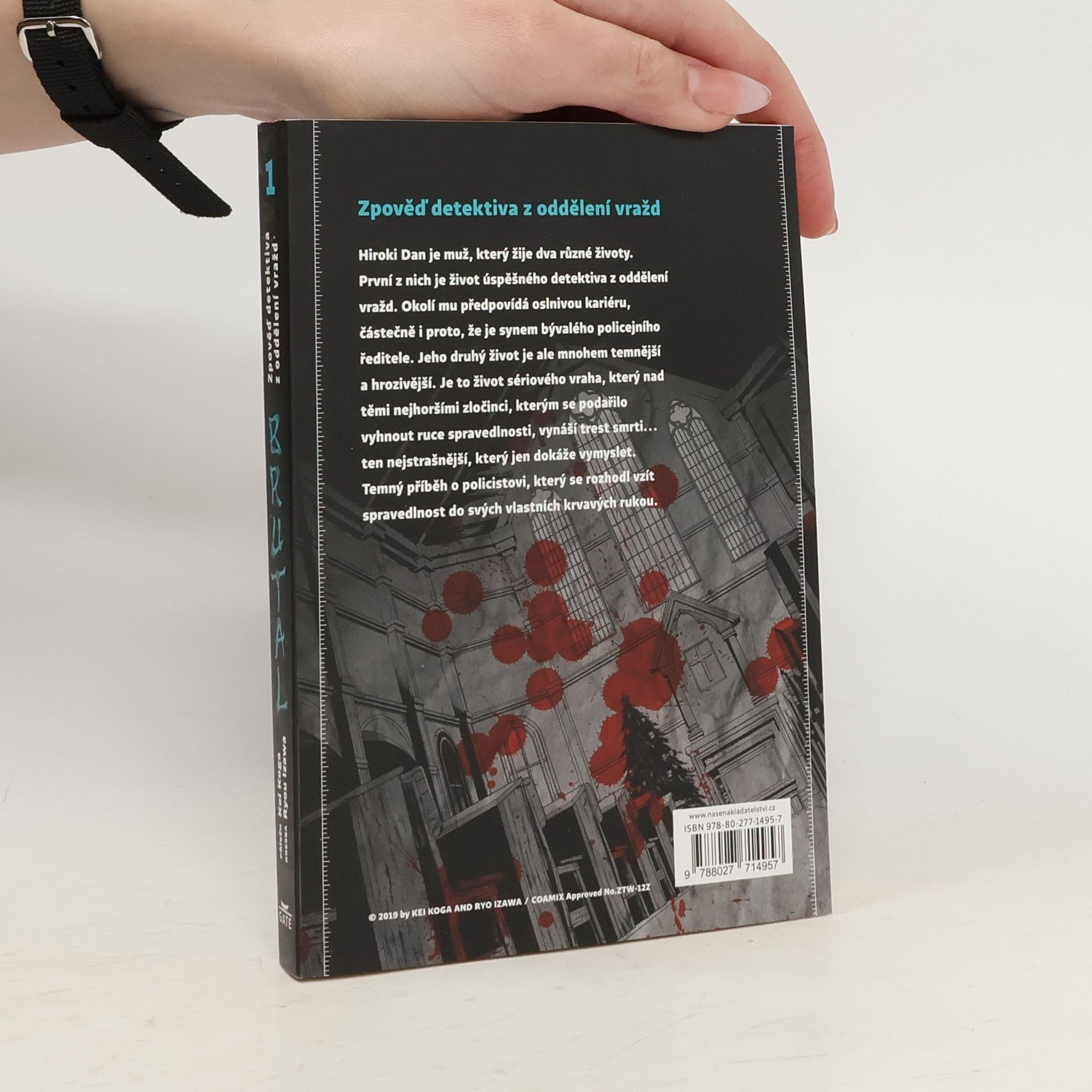 Kei Koga Brutal : zpověď detektiva z oddělení vražd. 1