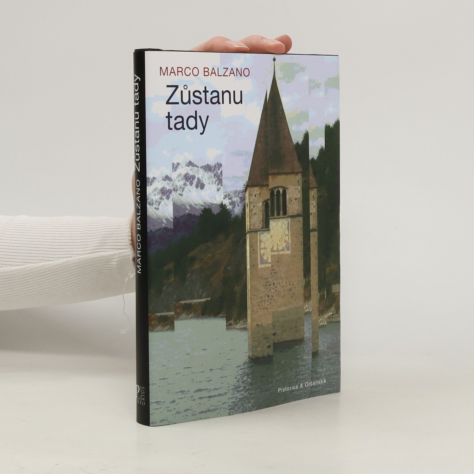 Marco Balzano Zůstanu tady