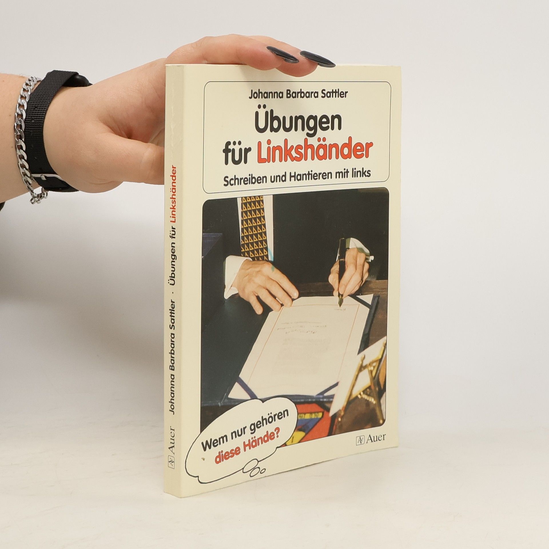 Johanna Barbara Sattler Übungen für Linkshänder