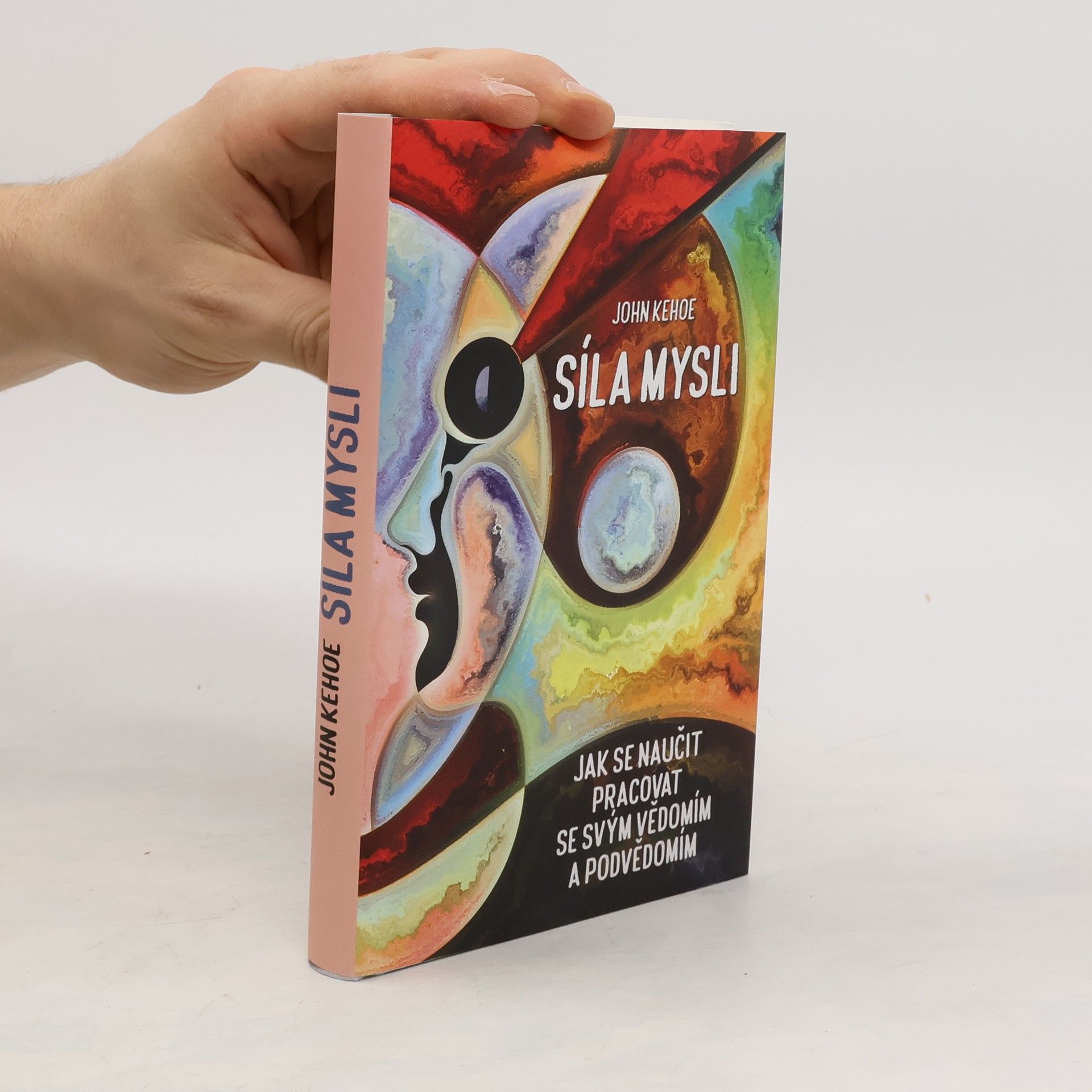John Kehoe Síla mysli