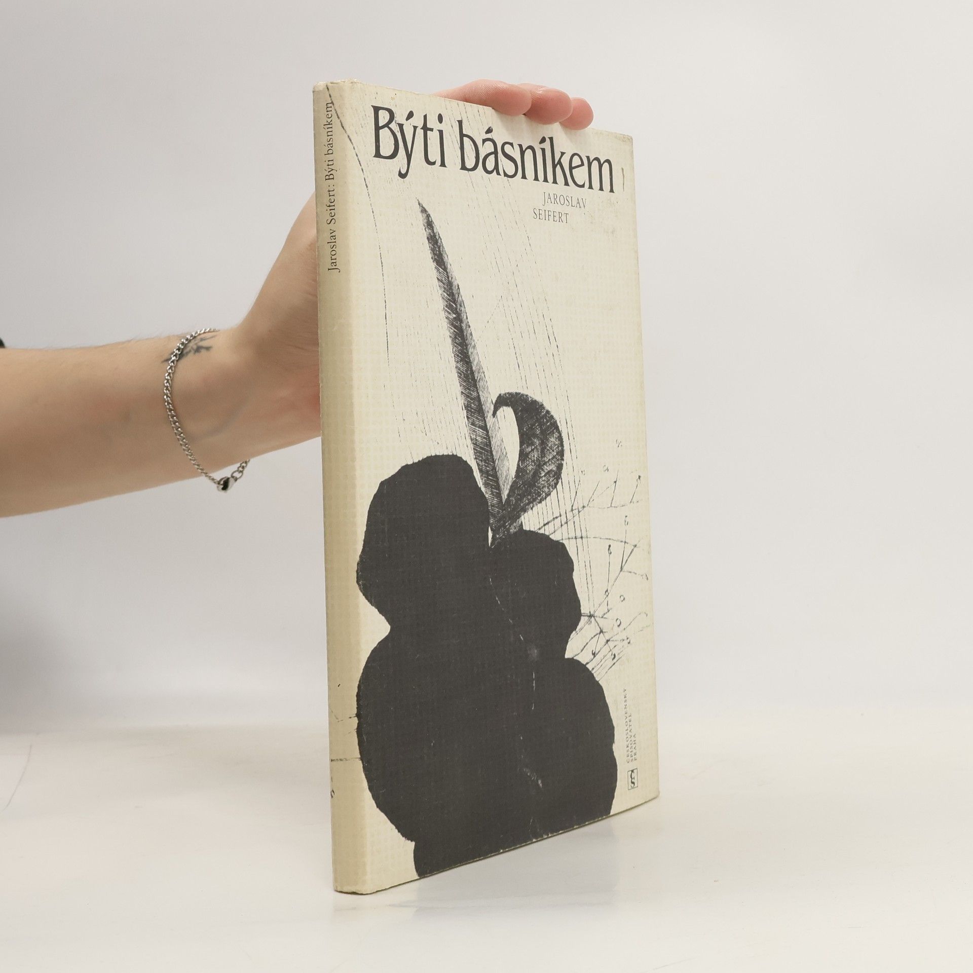 Jaroslav Seifert Býti básníkem