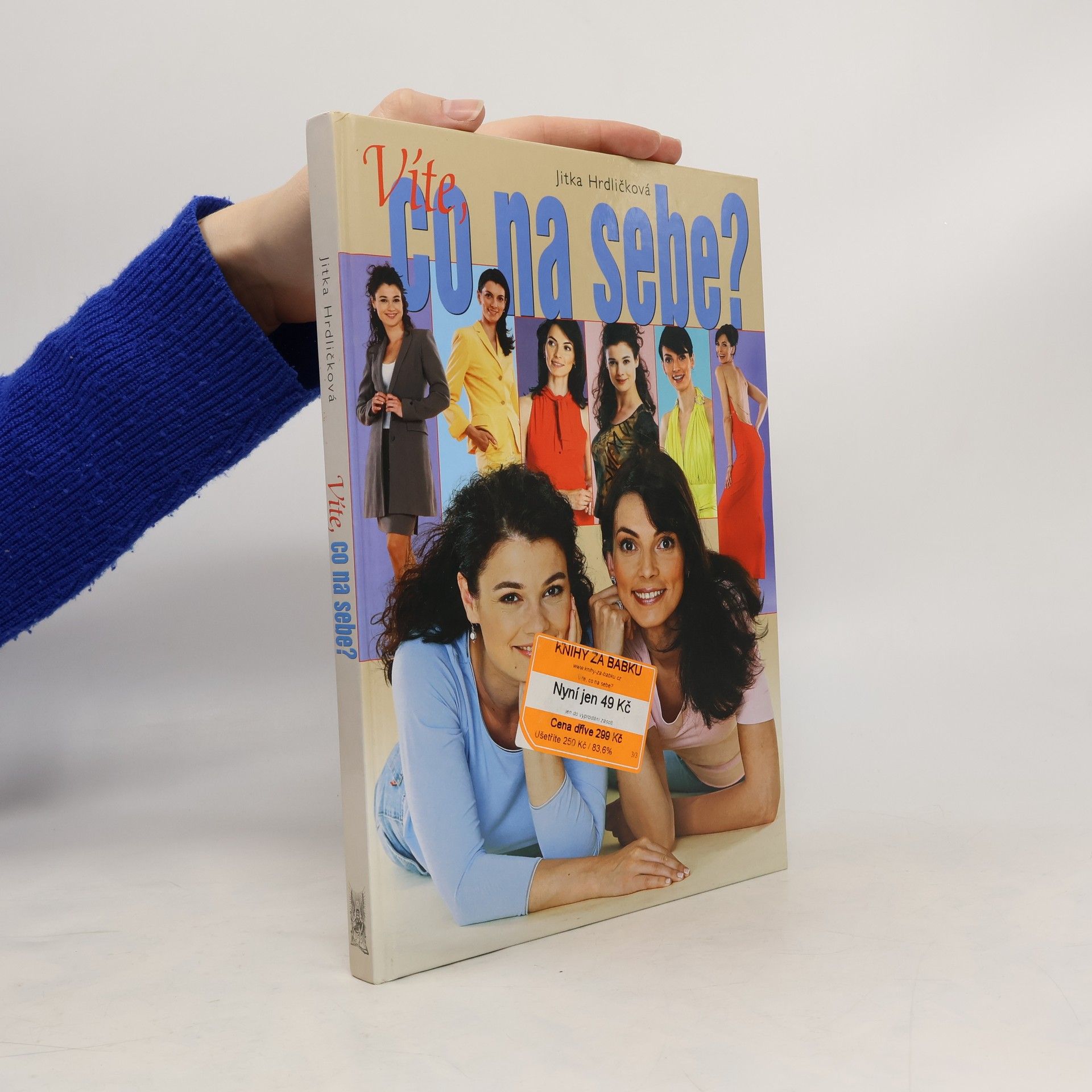 Jitka Hrdličková Víte, co na sebe?