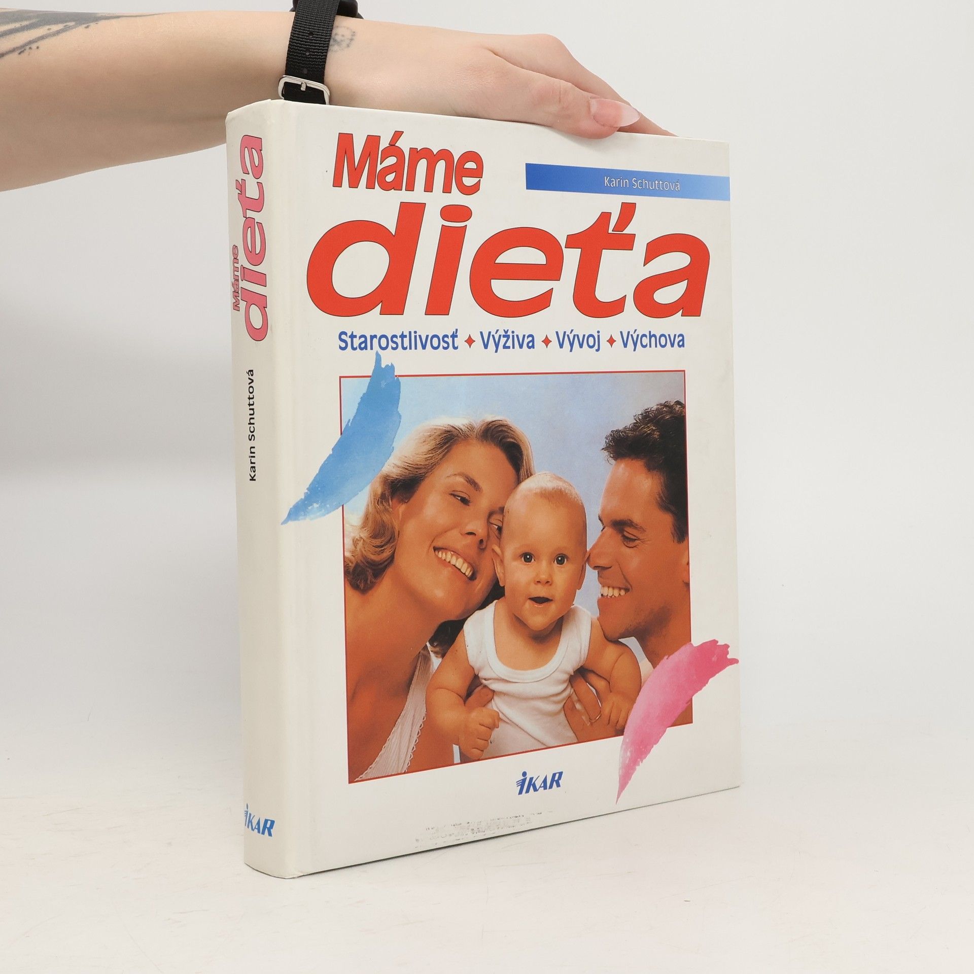 Karin Schutt Máme dieťa