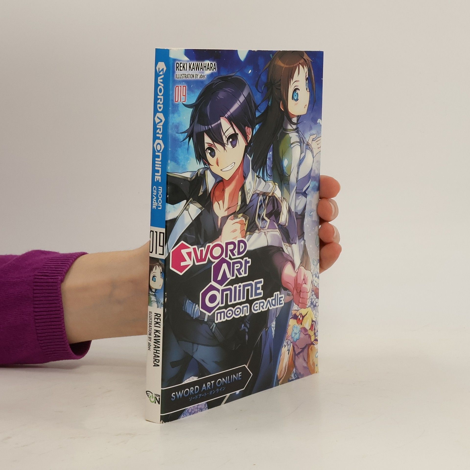 Reki Kawahara Sword Art Online, Vol. 19 (light novel): Moon Cradle