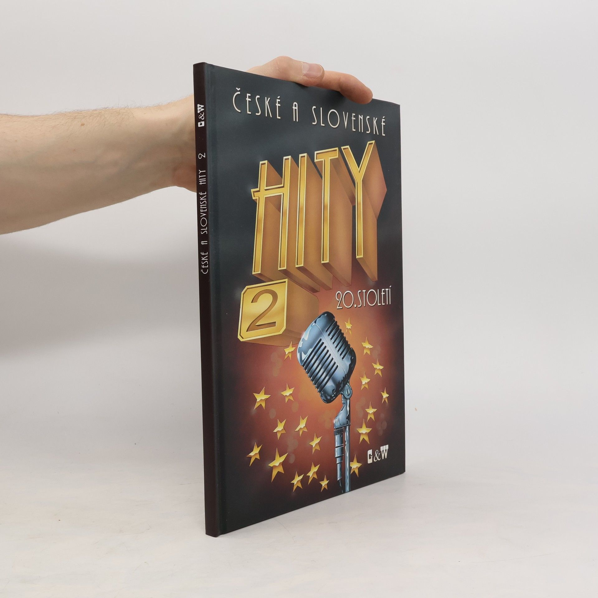 Kolektív autorov České a slovenské hity 20. století. 2. díl
