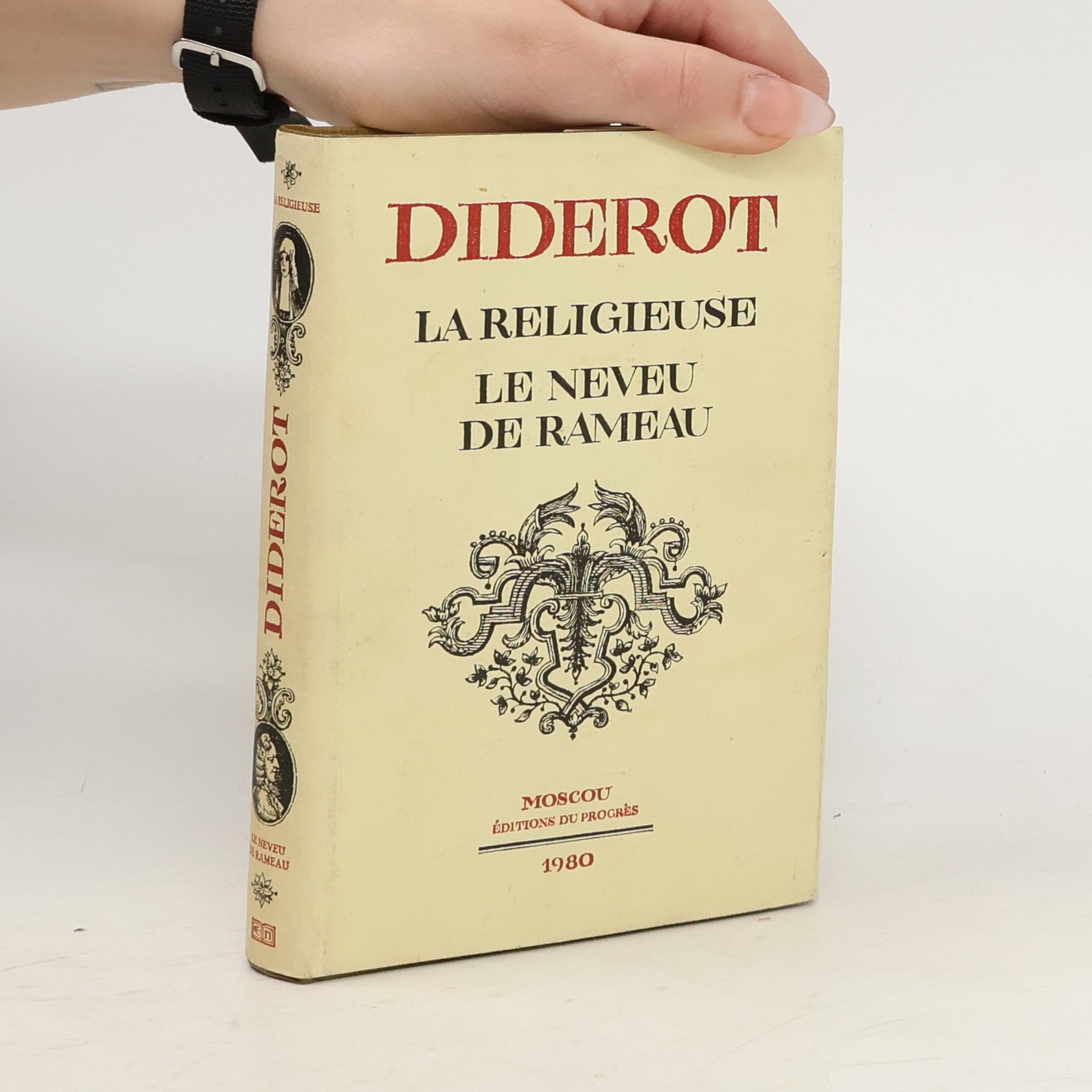 Denis Diderot La religieuse. Le neveu de Rameau