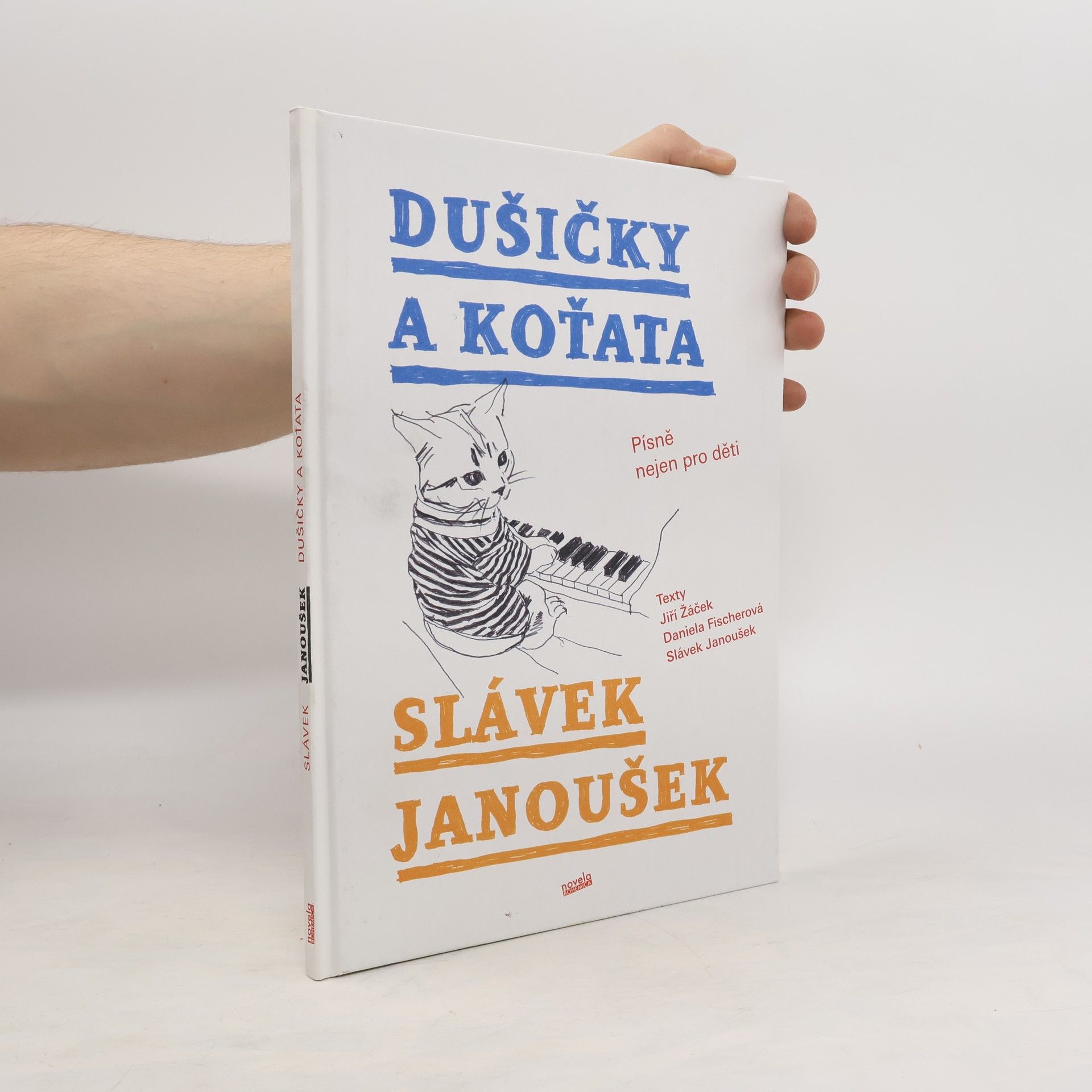 Slávek Janoušek Dušičky a Koťata : písně nejen pro děti