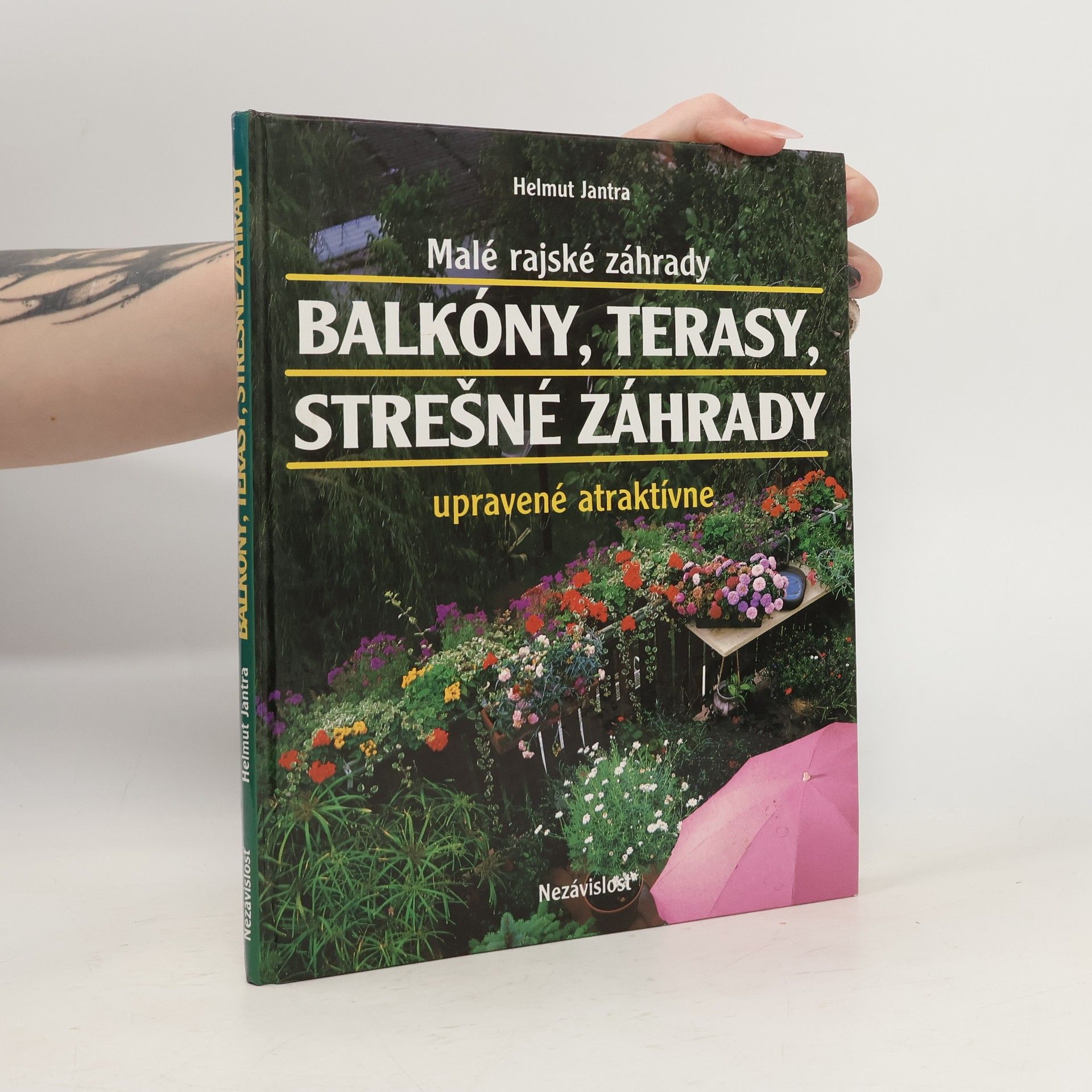 Helmut Jantra Balkóny, terasy, strešné záhrady