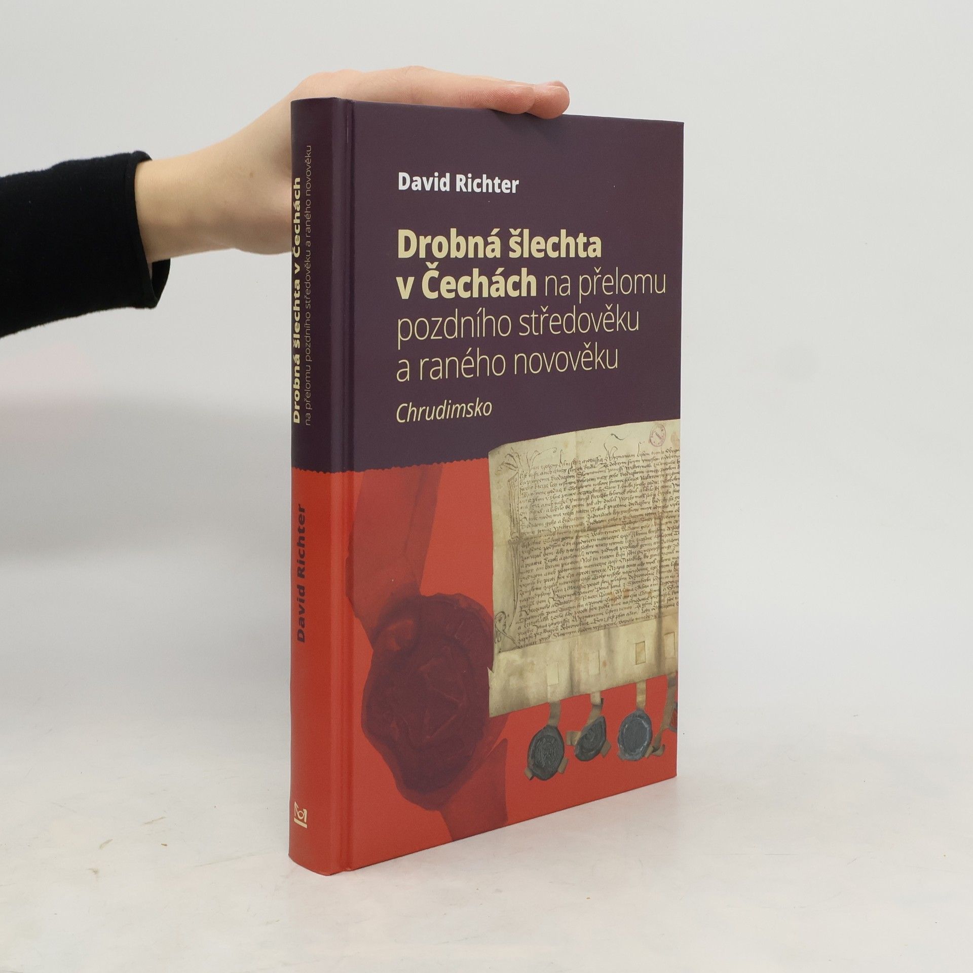 Penelope J. E Davies Drobná šlechta v Čechách na přelomu pozdního středověku a raného novověku - Chrudimsko