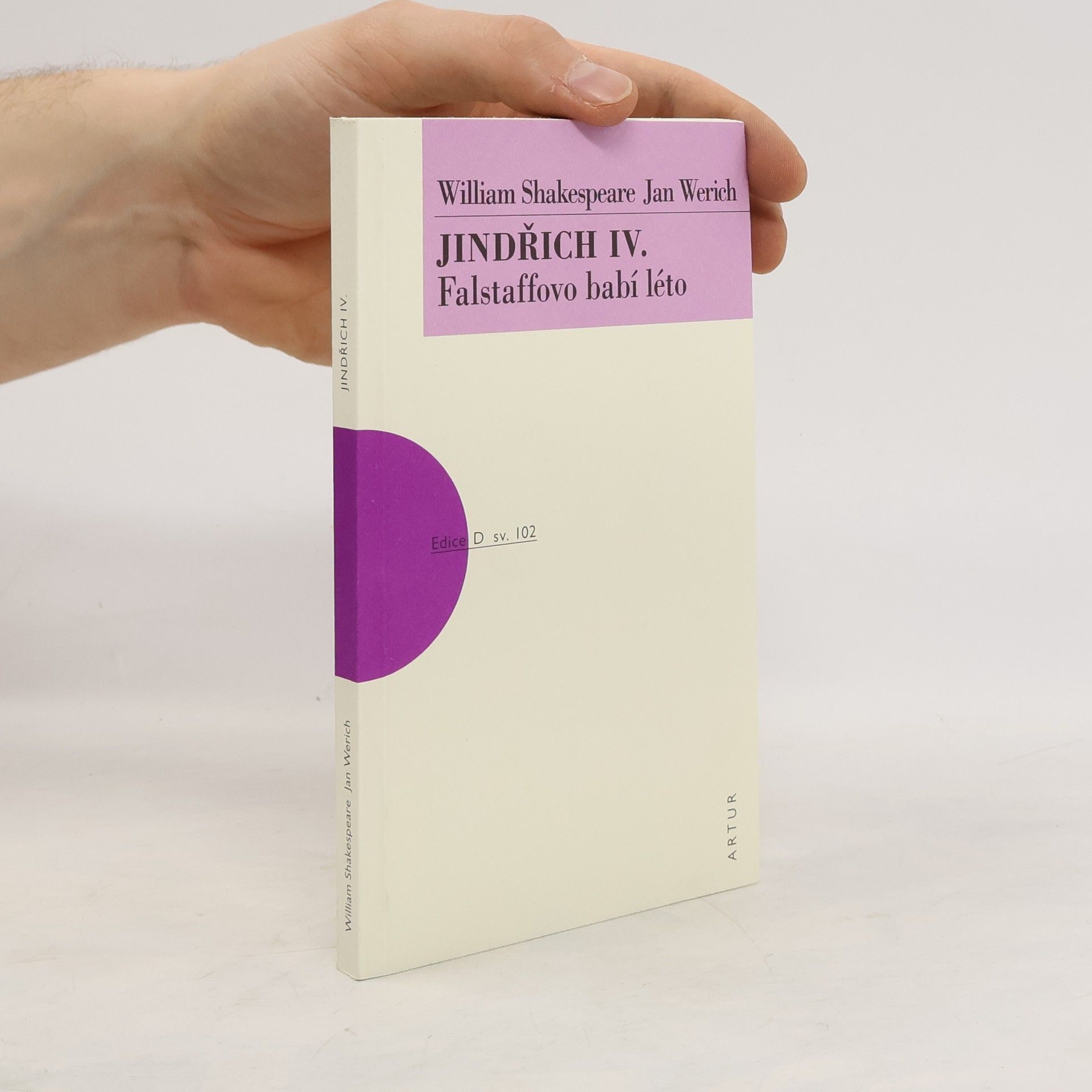 William Shakespeare Jindřich IV. - Falstaffovo babí léto