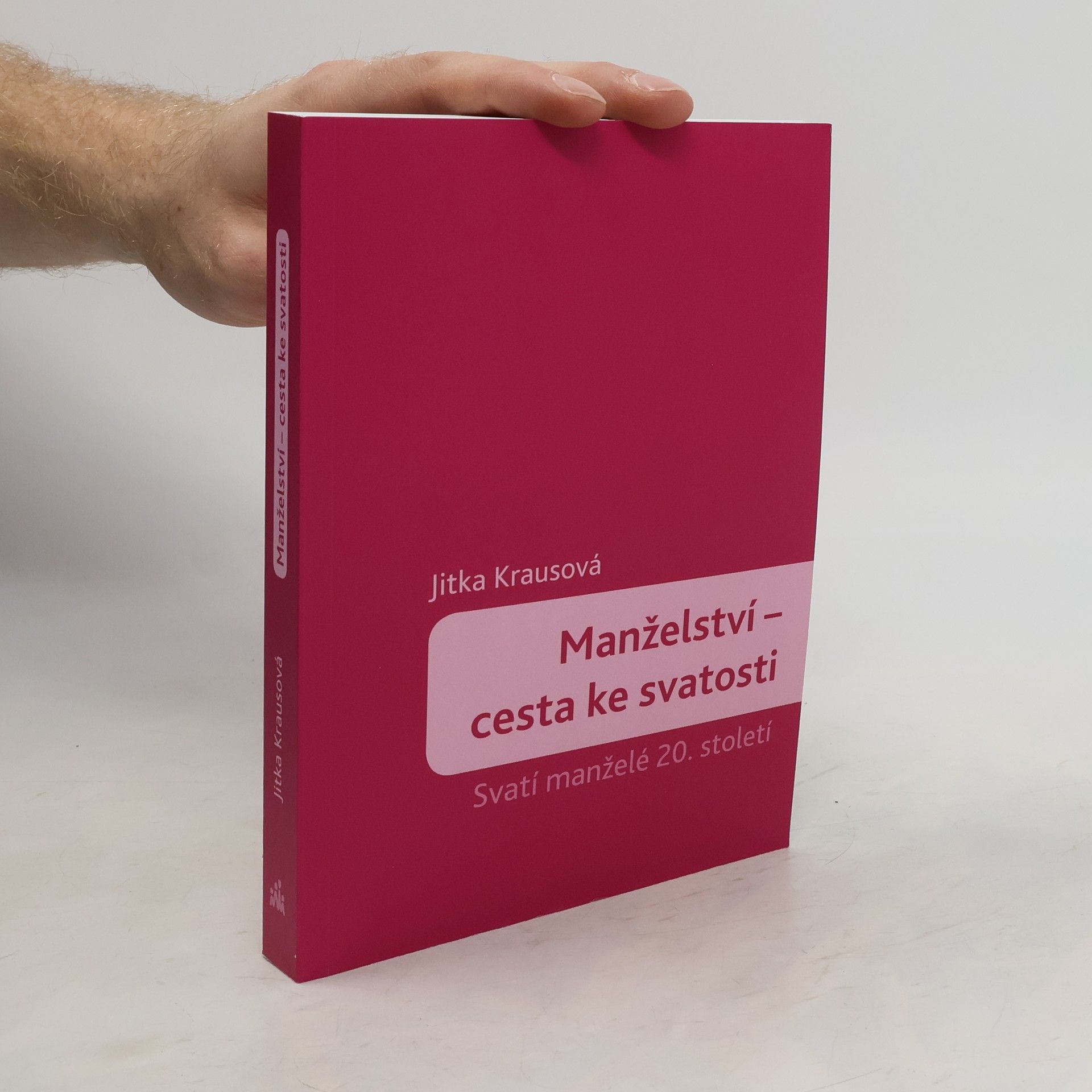 Manželství - cesta ke svatosti