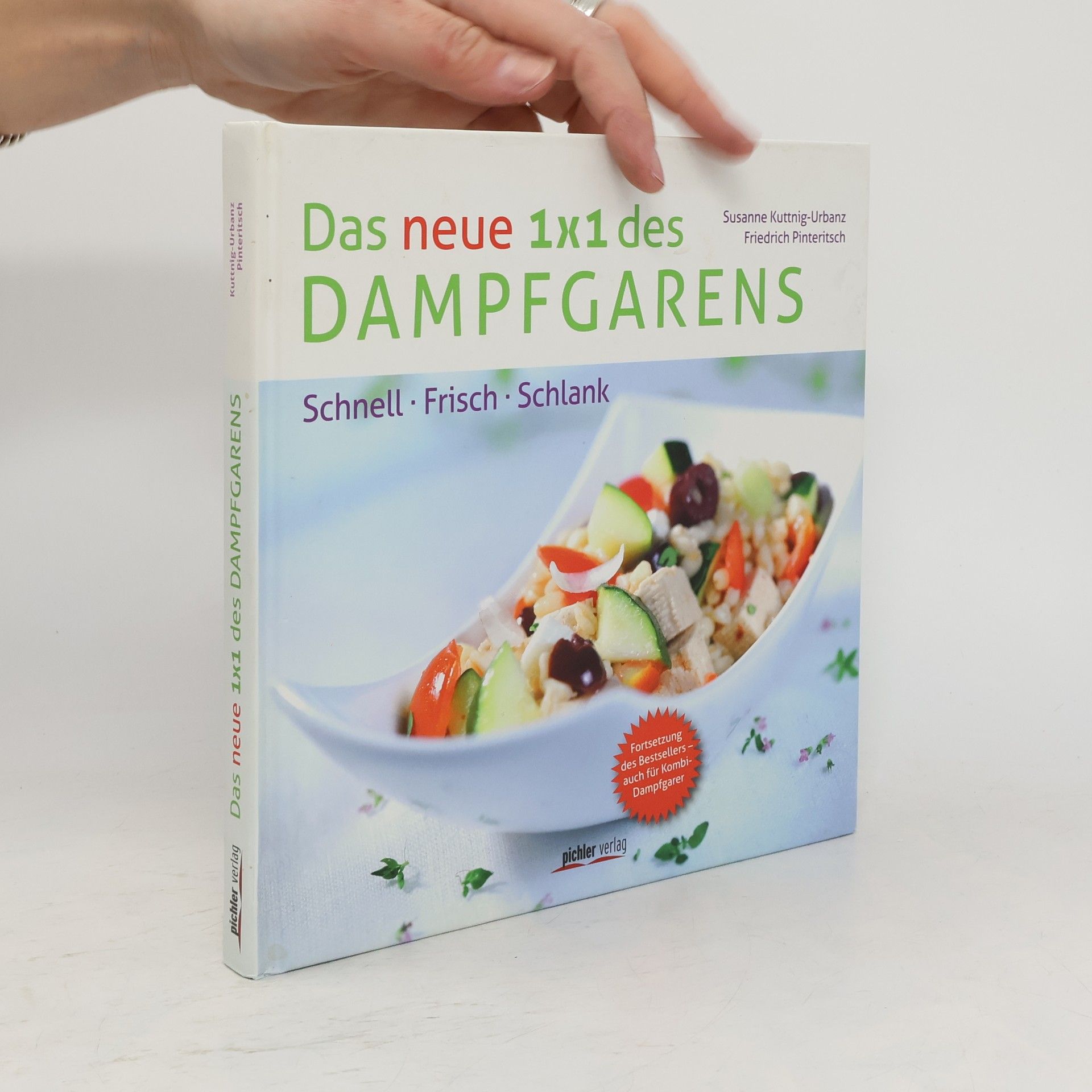 Susanne Kuttnig Urbanz Das neue 1x1 des Dampfgarens