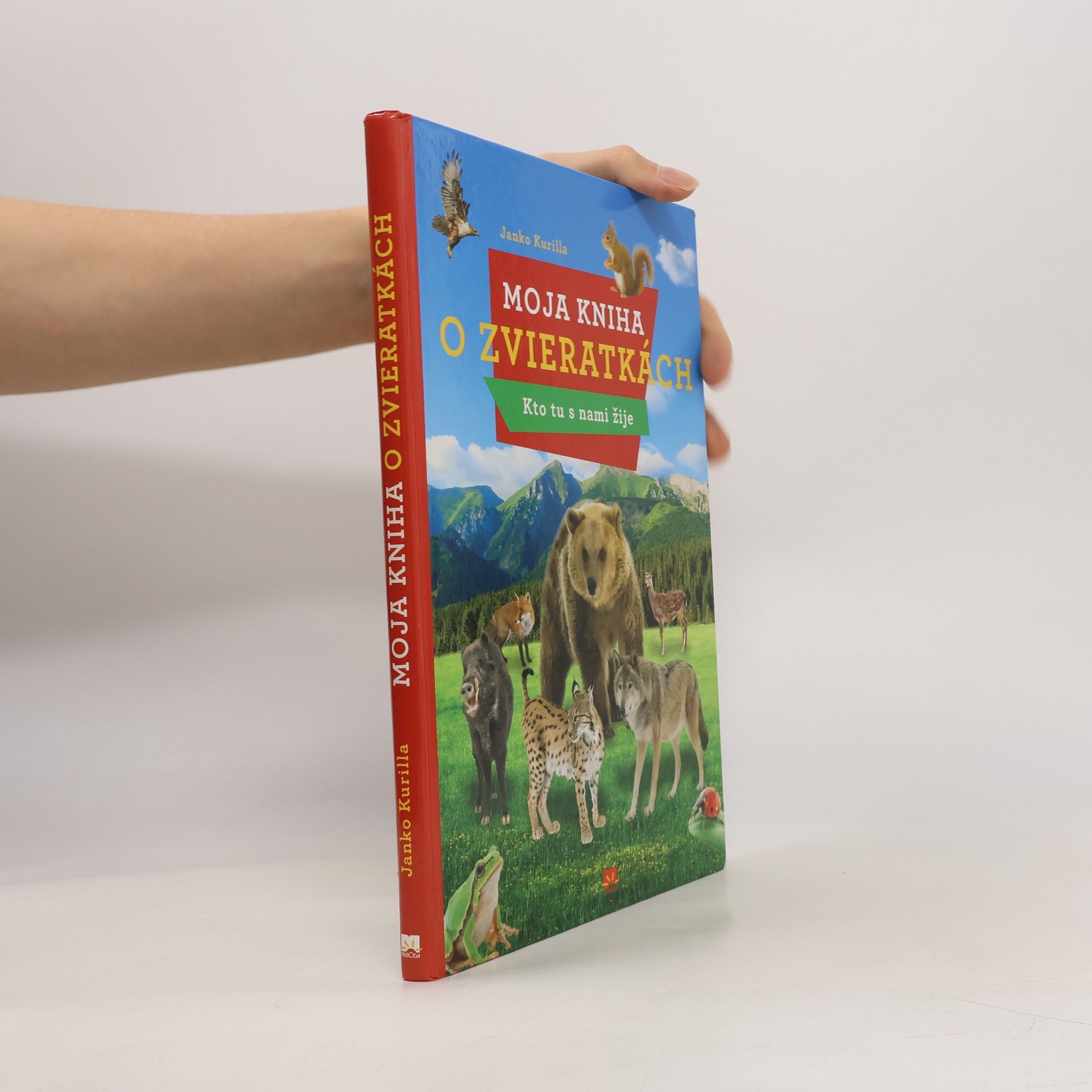Janko Kurilla Moja kniha o zvieratkách