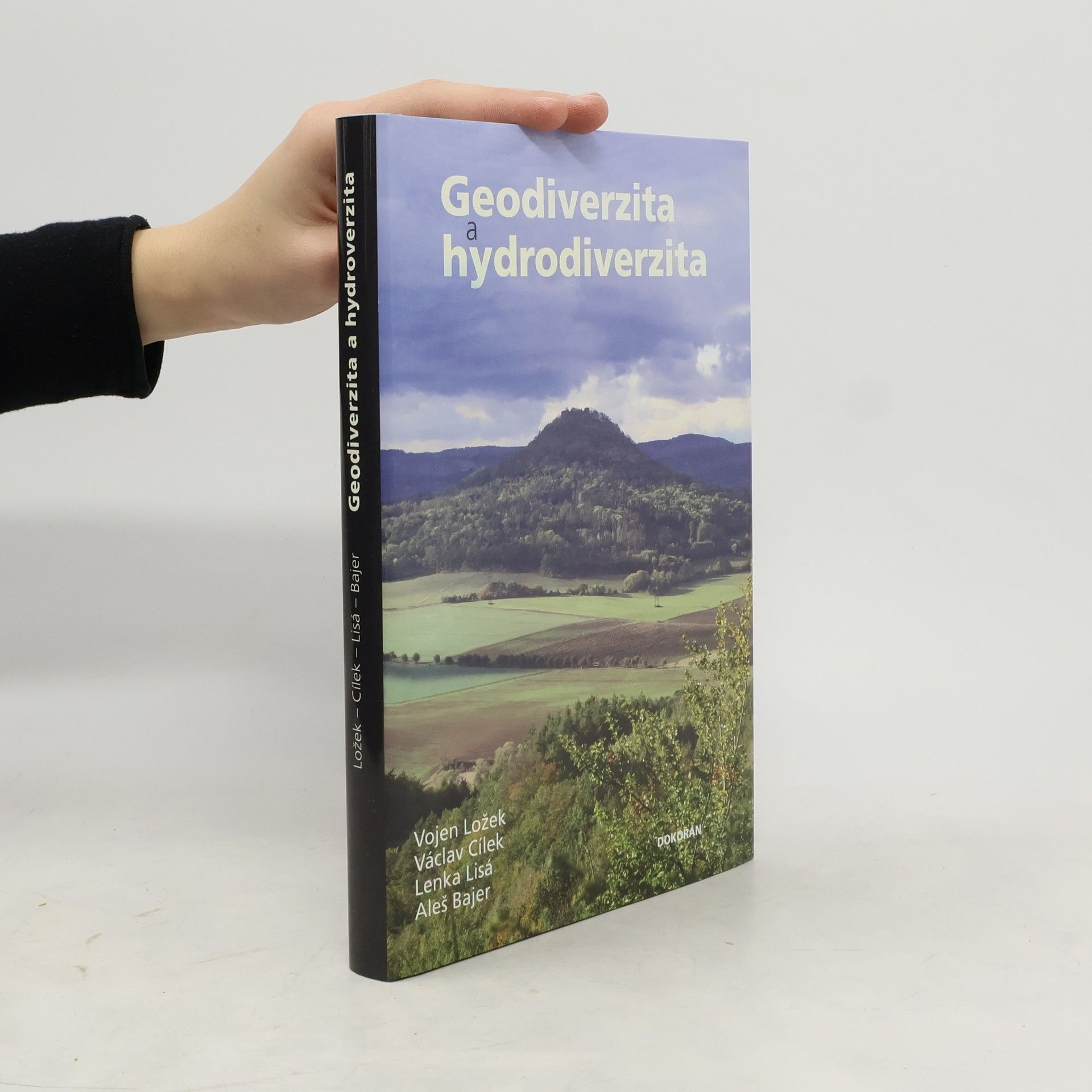 Geodiverzita a hydrodiverzita: přírodních a kulturních hodnot naší krajiny, její současná proměna a možný budoucí vývoj v antropoc