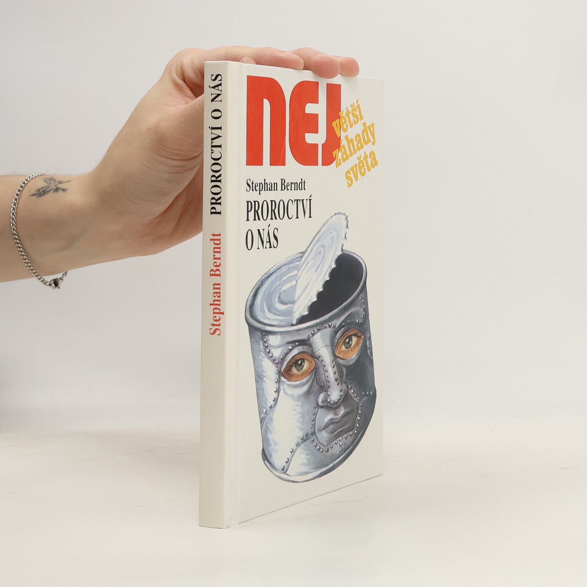 Stephan Berndt Proroctví o nás