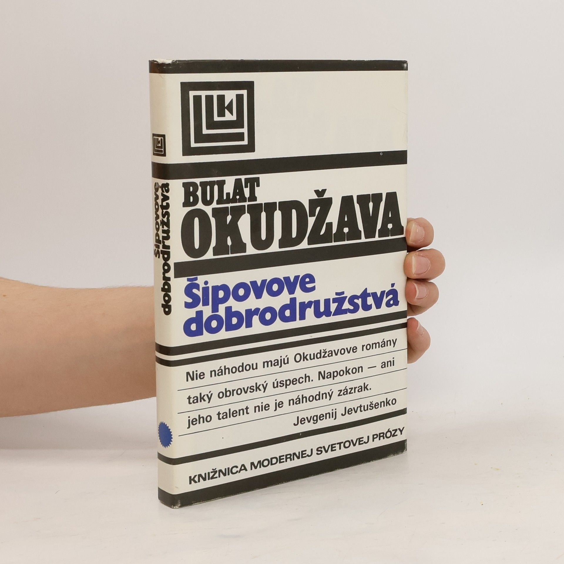 Bulat Okudzhava Šipove dobrodružstvá, alebo, Starý vaudeville