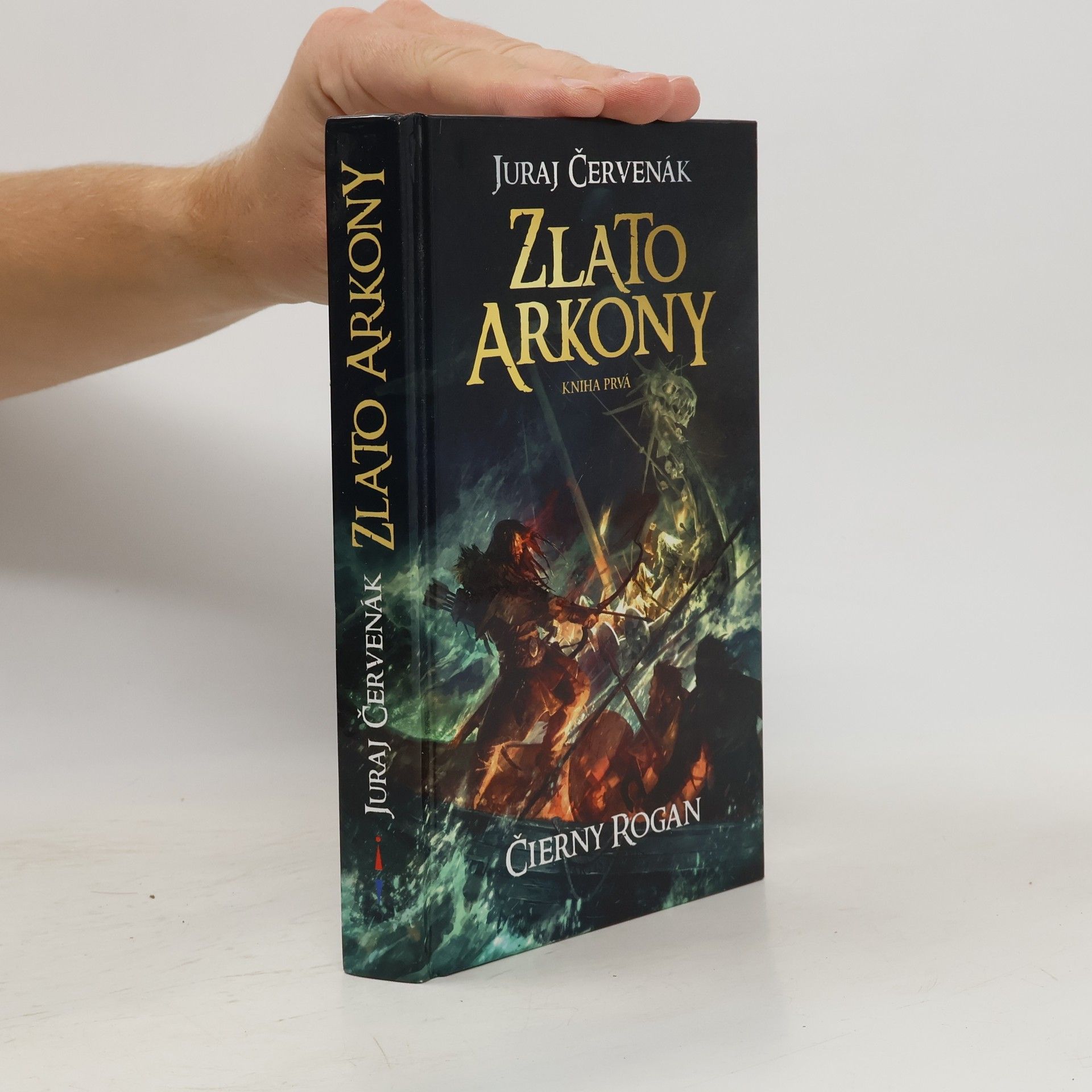 Juraj Červenák Zlato Arkony (Kniha prvá)