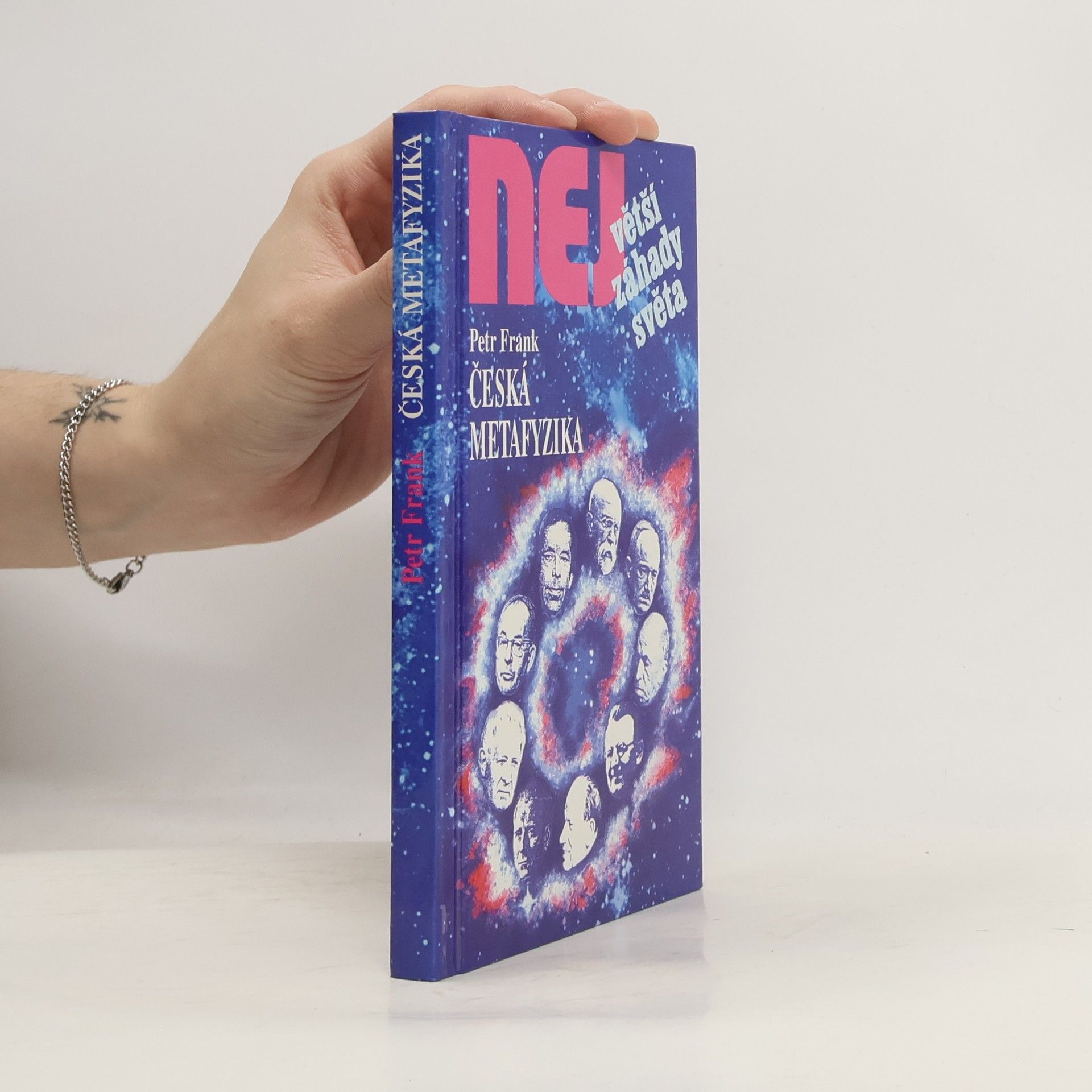 Největší záhady světa. Česká metafyzika