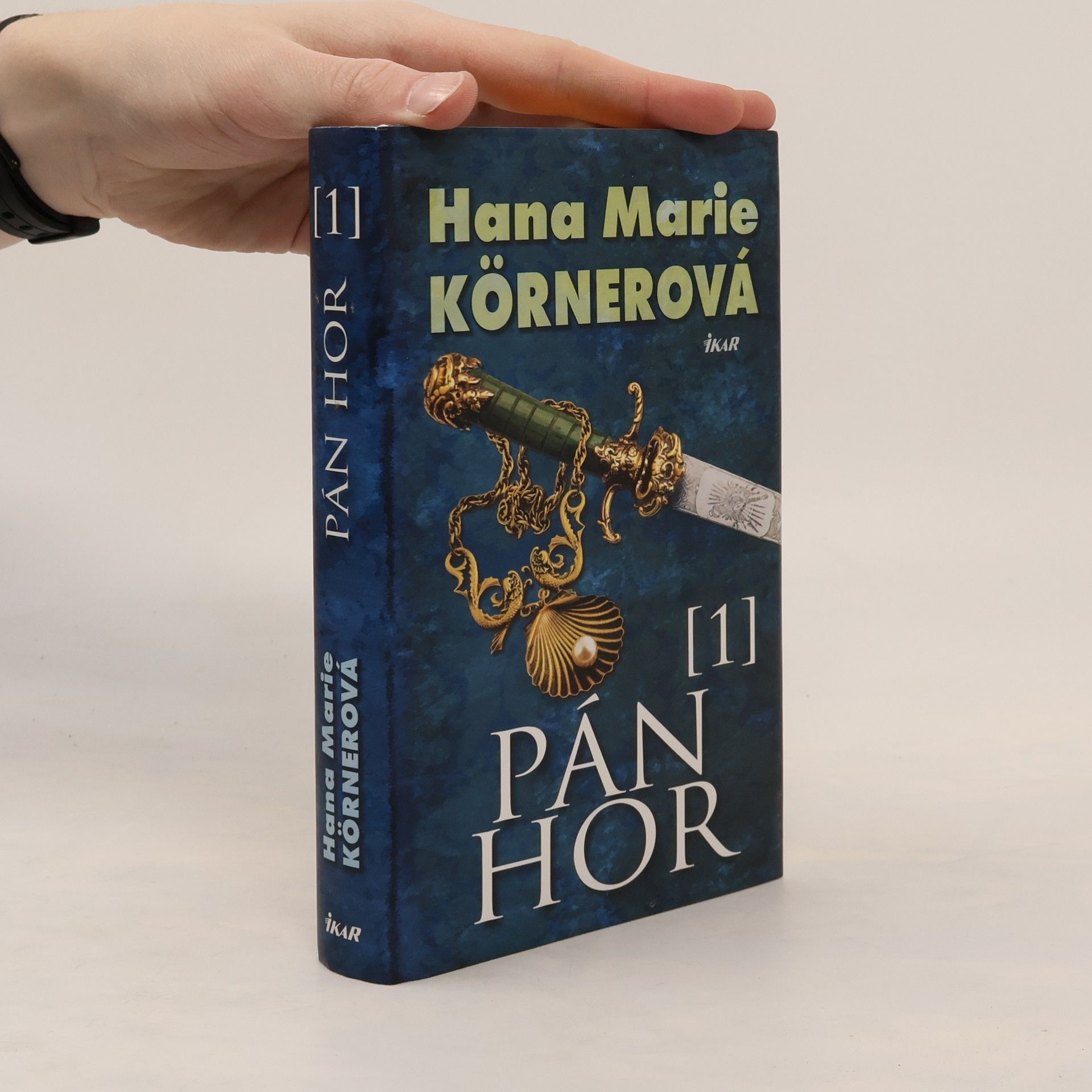 Hana Marie Körnerová Pán hor, 1. díl
